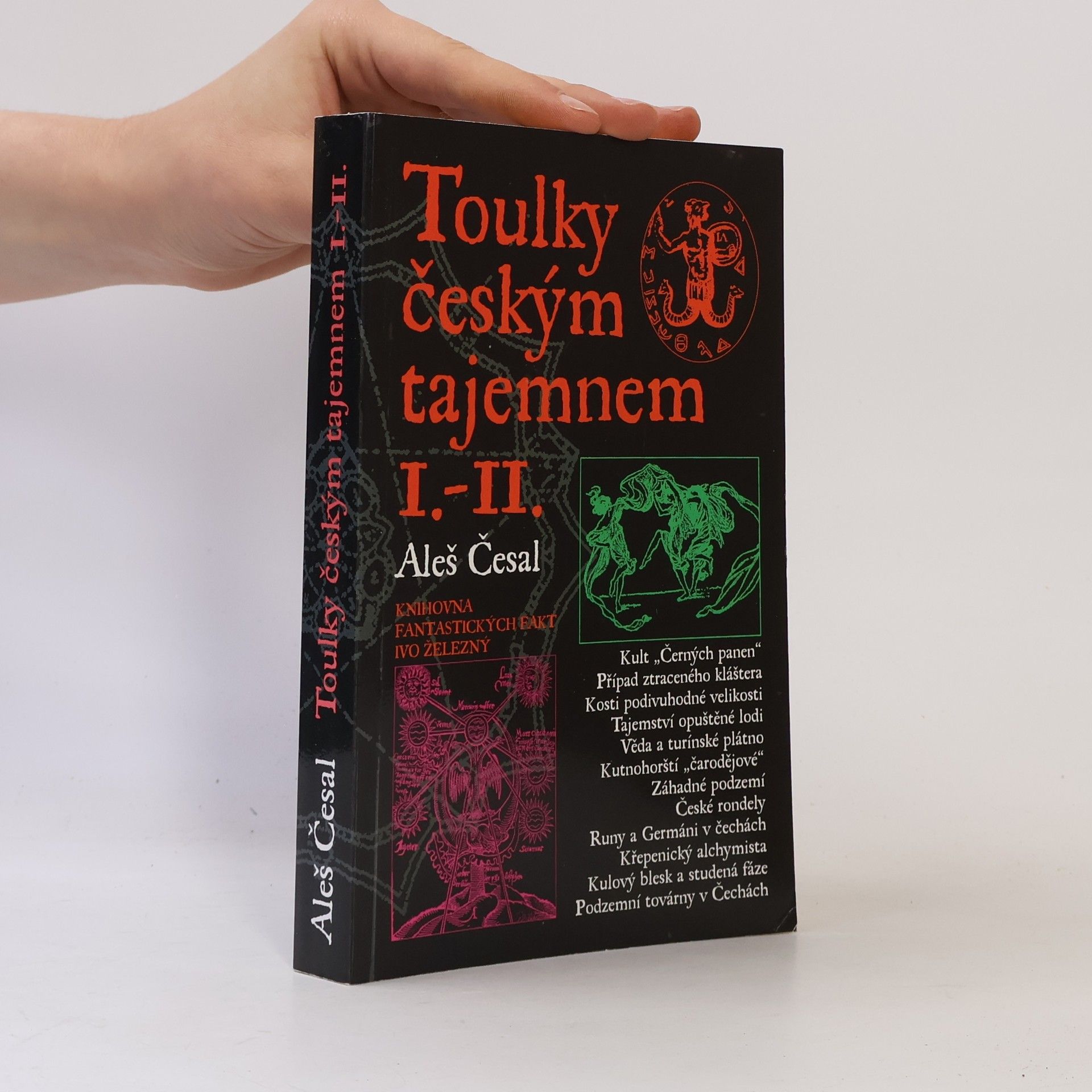 Aleš Česal Toulky českým tajemnem I.-II.