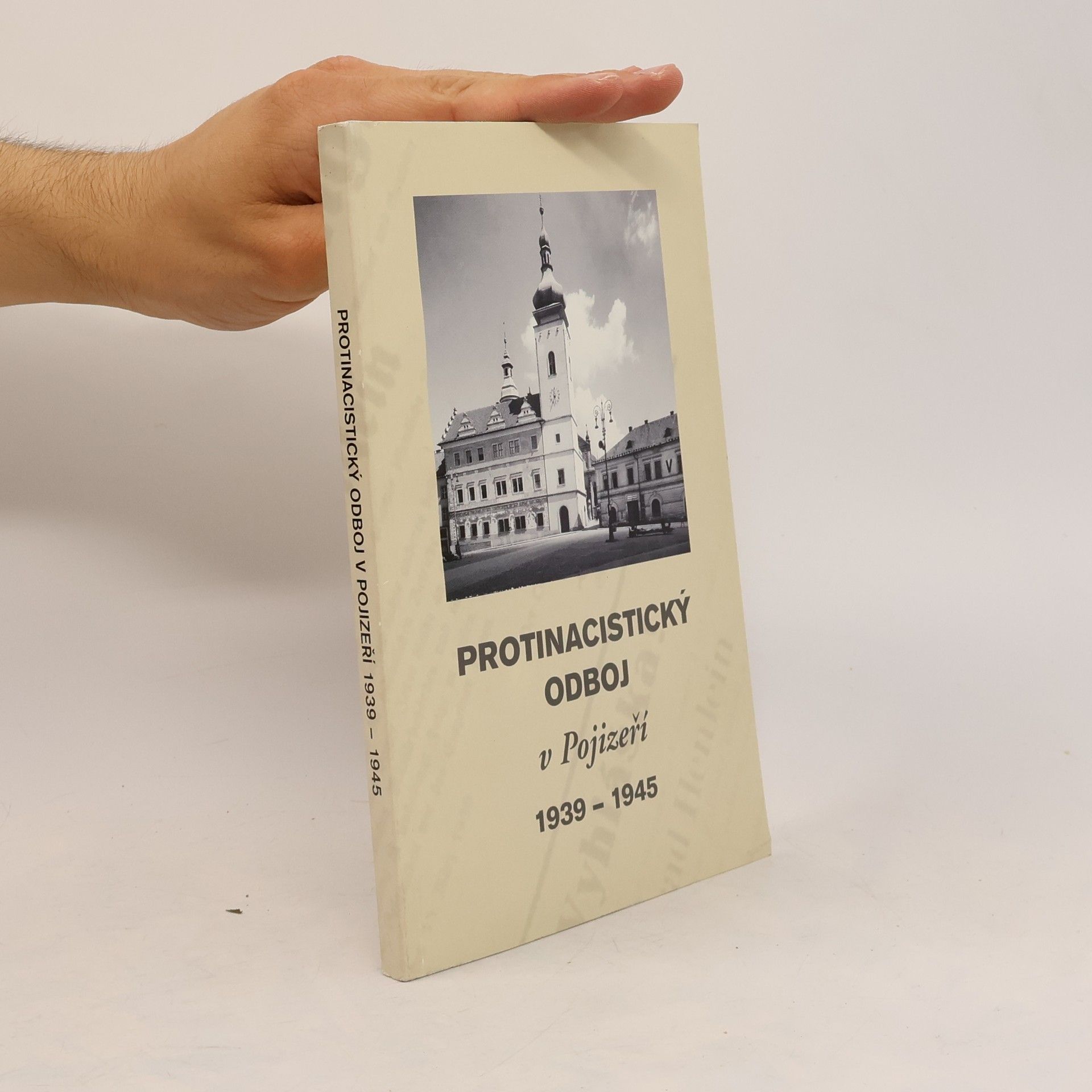 Autorenkollektiv Protinacistický odboj v Pojizeří 1939-1945