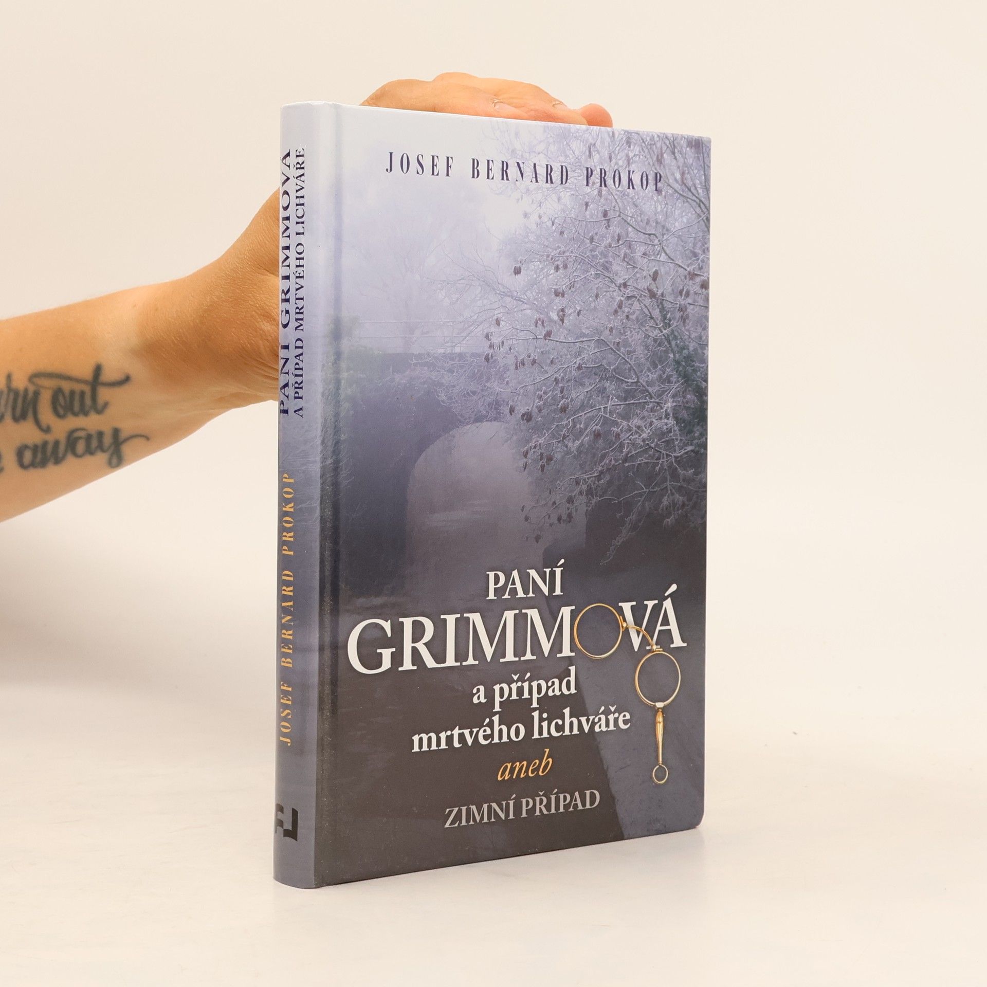 Josef Bernard Prokop Paní Grimmová a případ mrtvého lichváře aneb Zimní případ