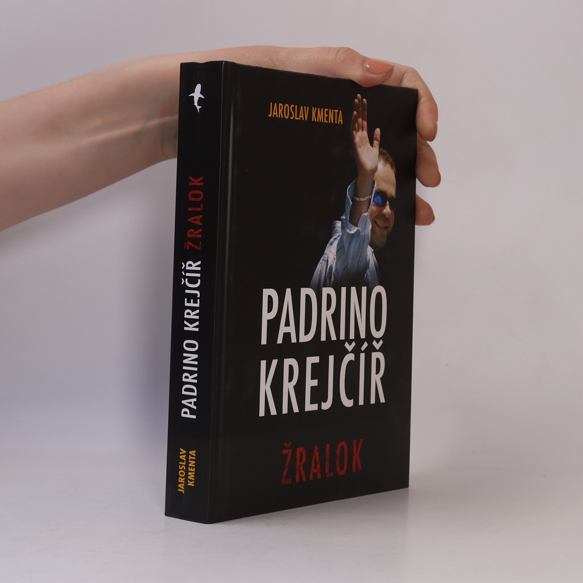 Jaroslav Kmenta Padrino Krejčíř. Žralok