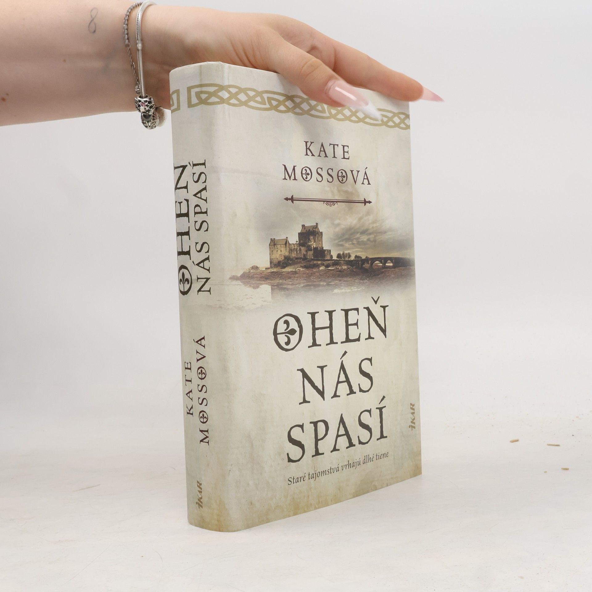 Kate Mosse Oheň nás spasí
