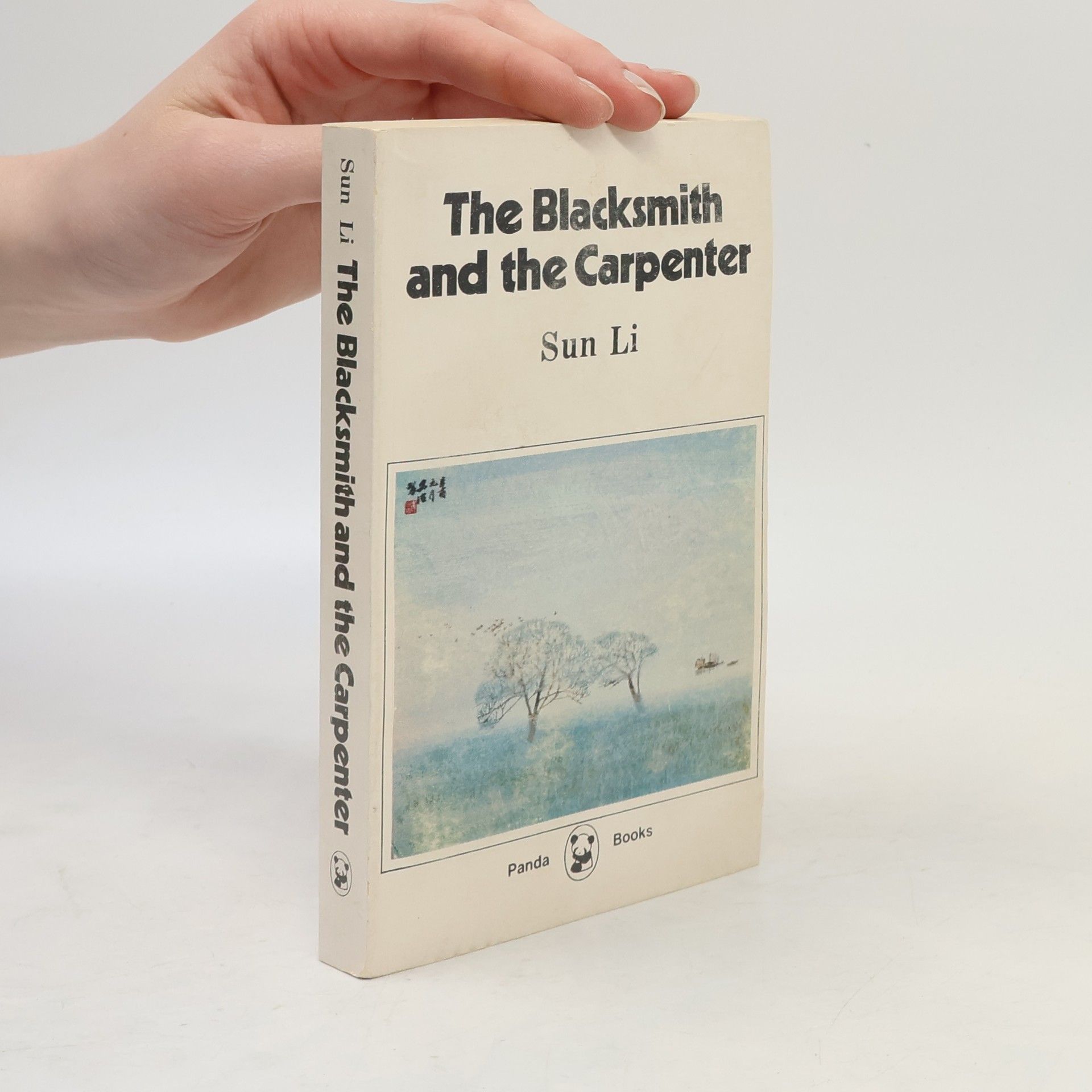 Sun Li The Blacksmith and the Carpenter