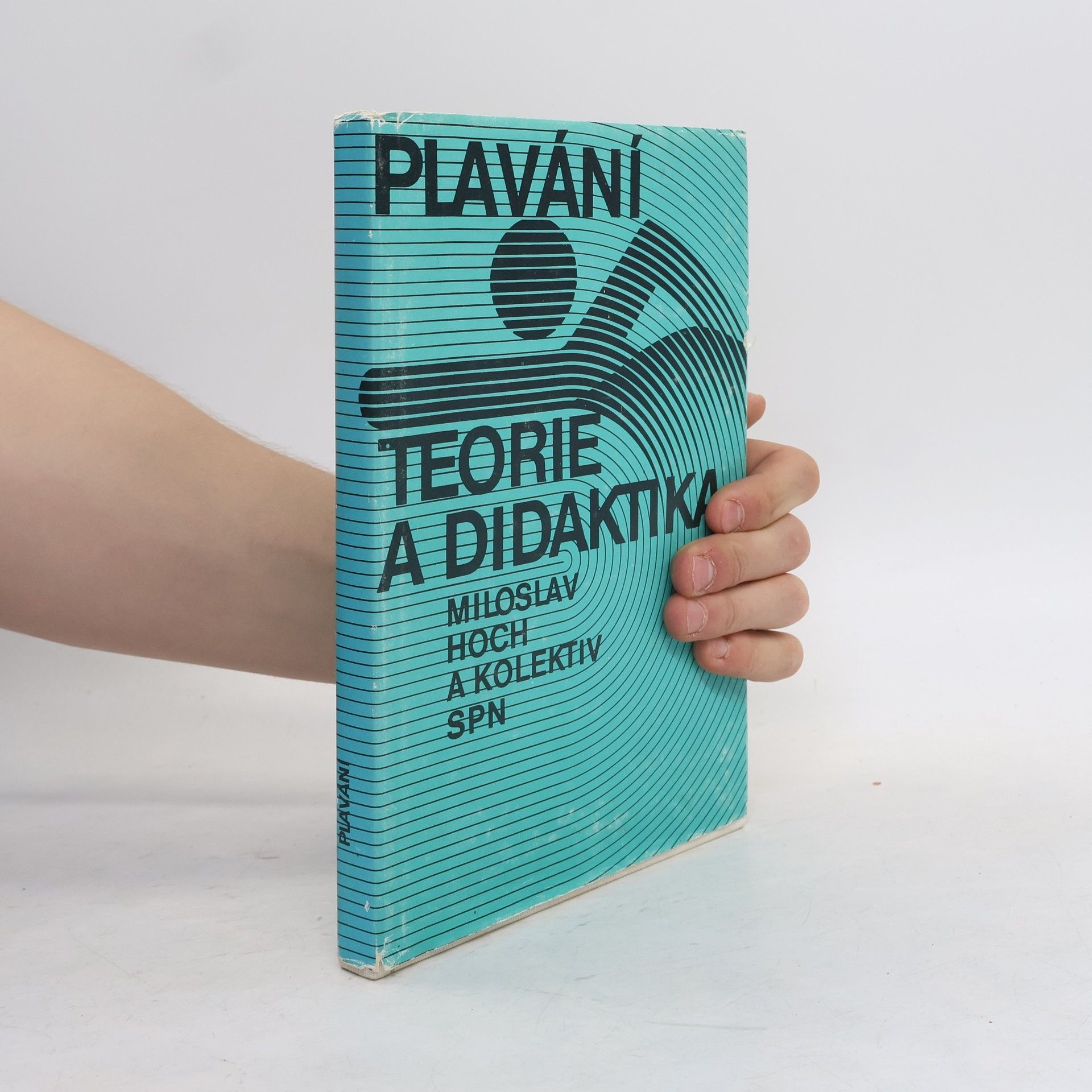 Miloslav Hoch Plavání. Teorie a didaktika