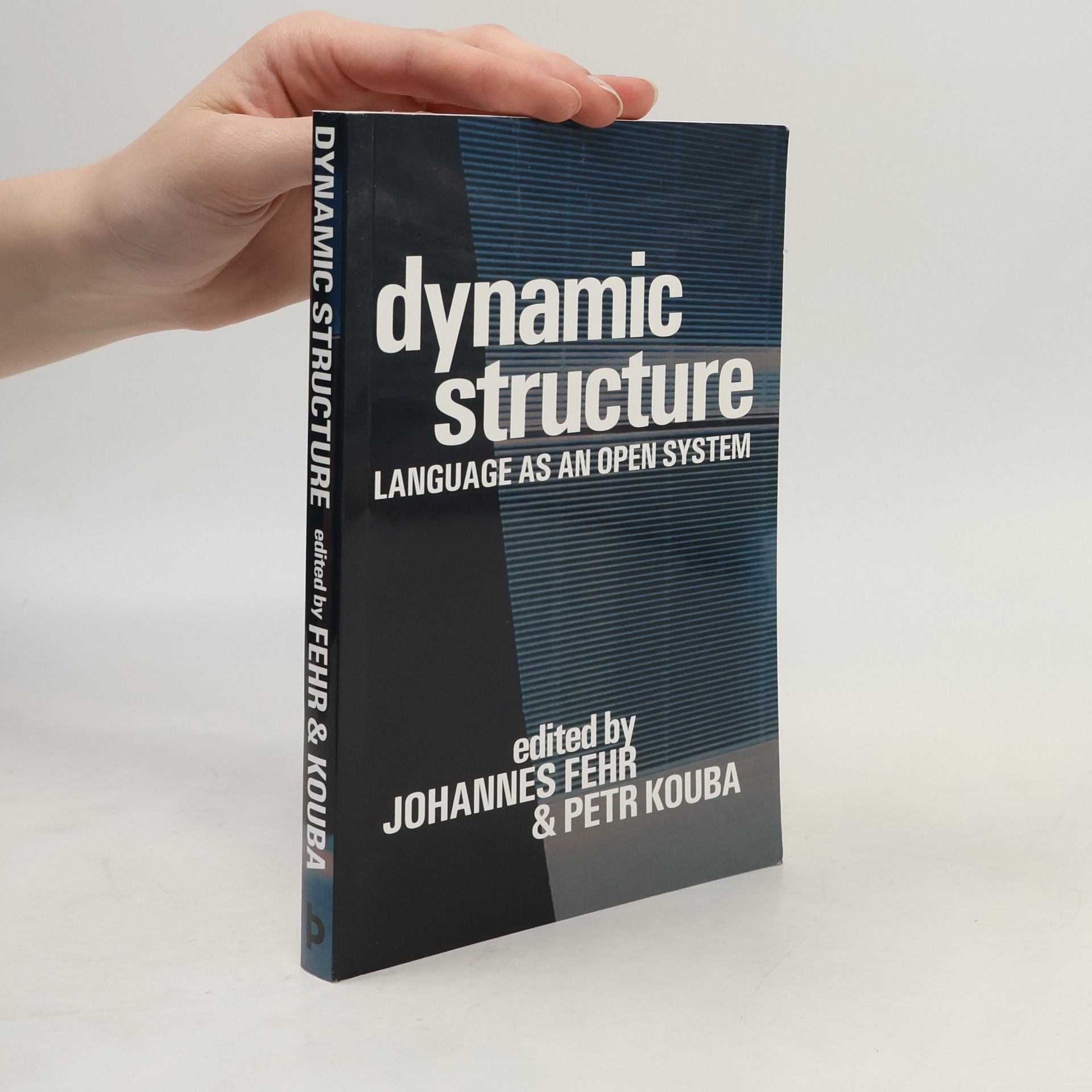 Dynamic structure : language as an open system