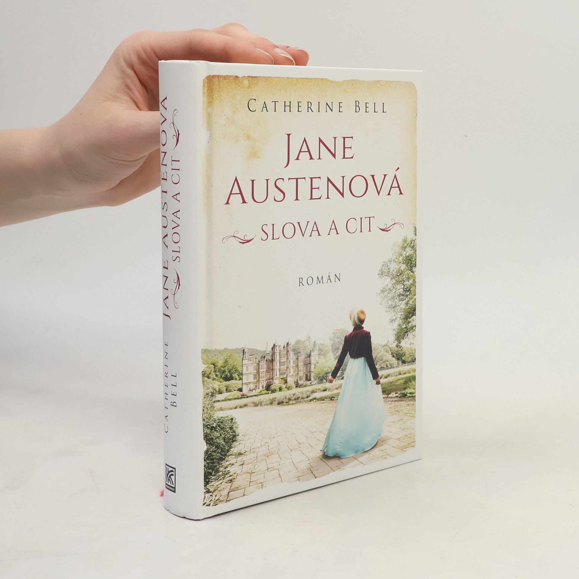 Catherine Bell Jane Austenová: slova a cit