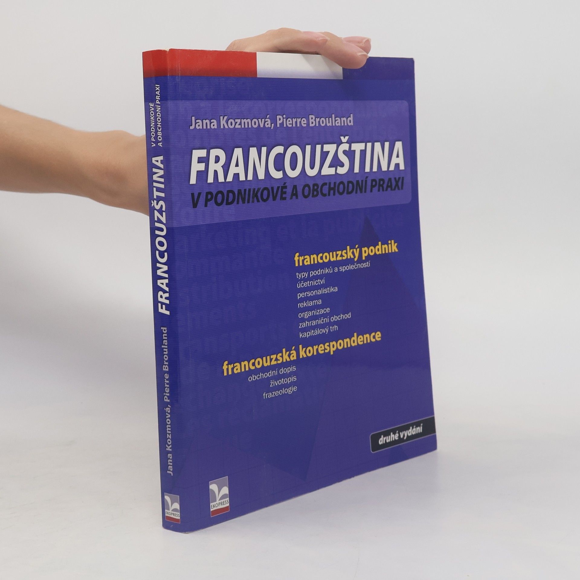 Pierre Brouland Francouzština v podnikové a obchodní praxi