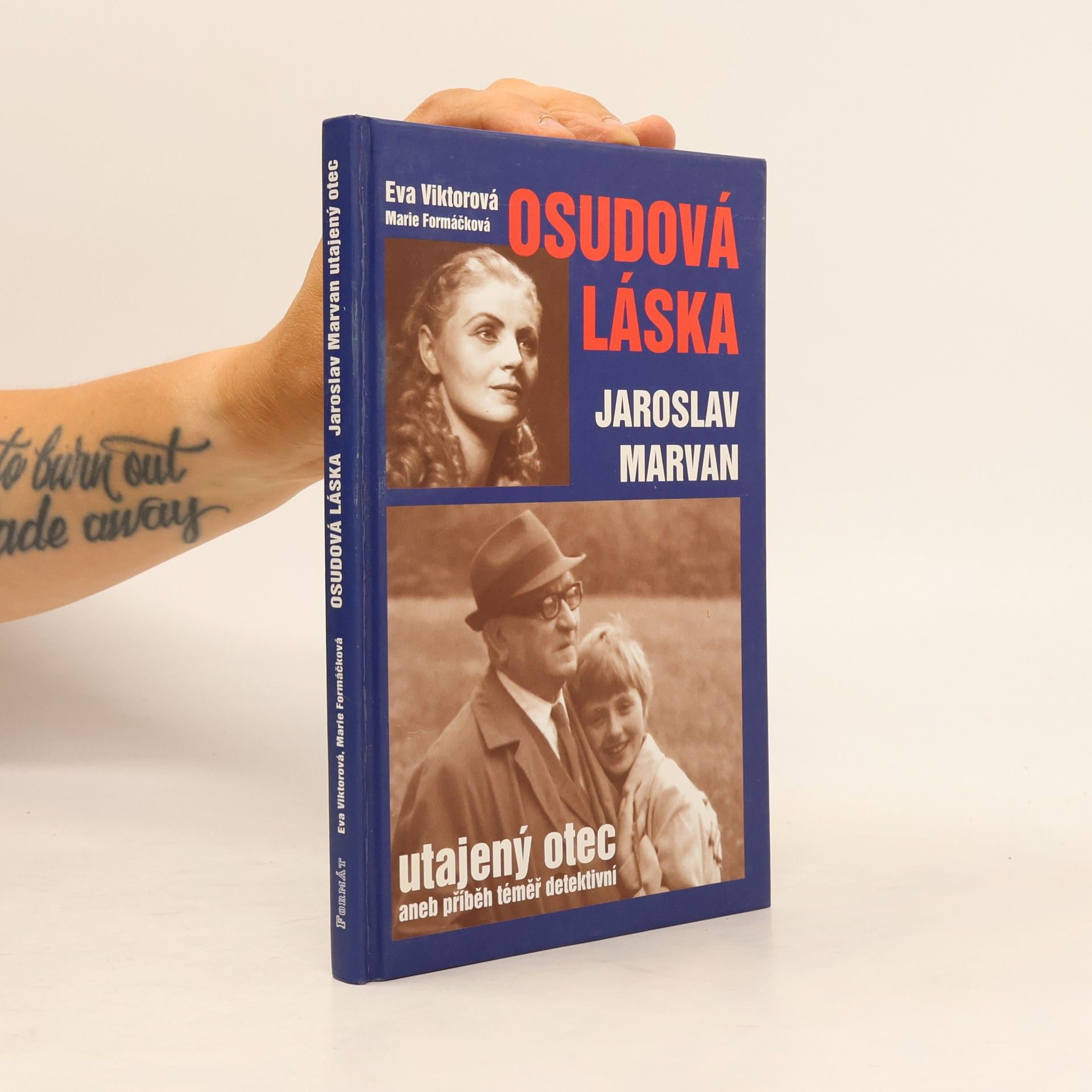 Eva Viktorová Osudová láska. Jaroslav Marvan - utajený otec