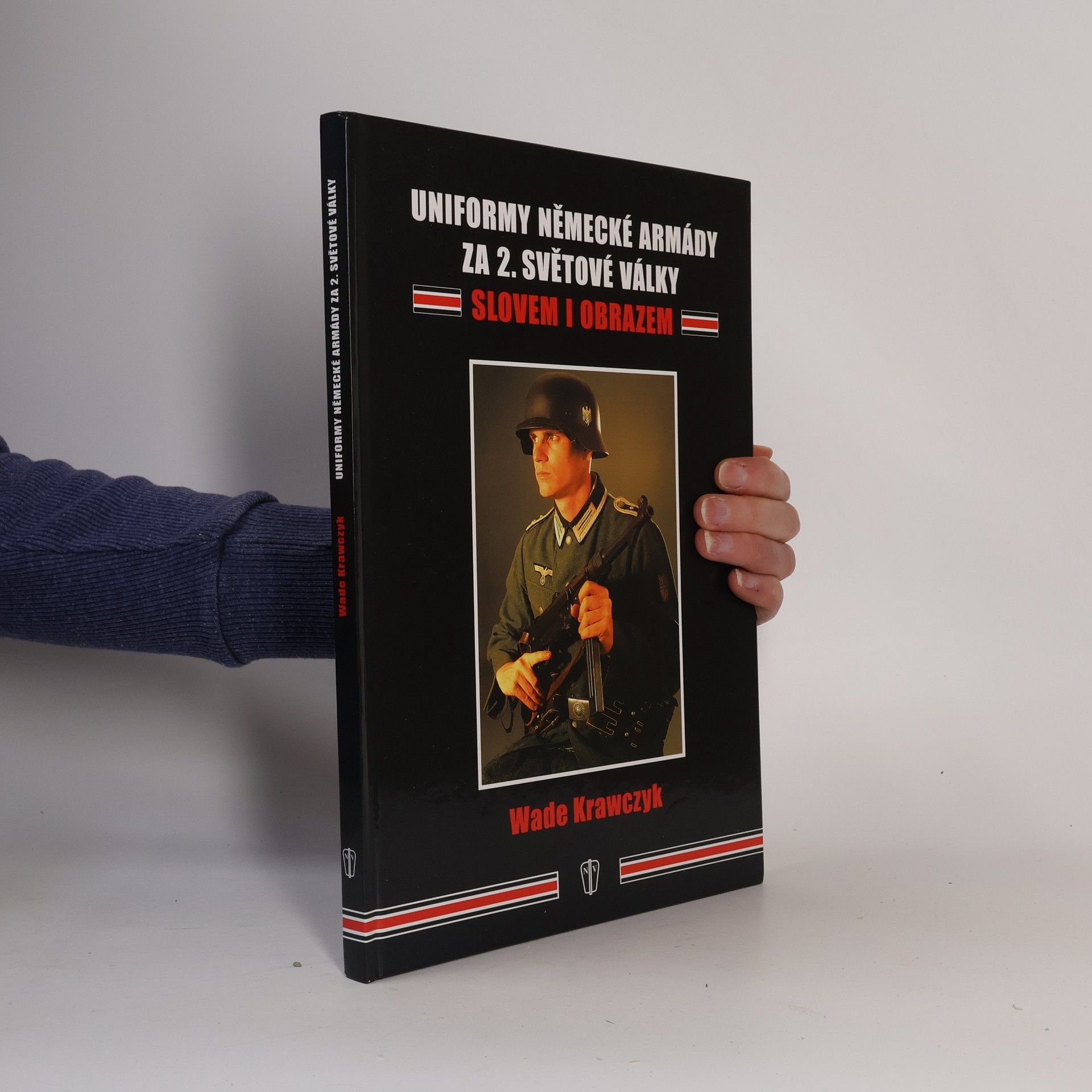 Wade Krawczyk Uniformy německé armády za 2. světové války slovem i obrazem