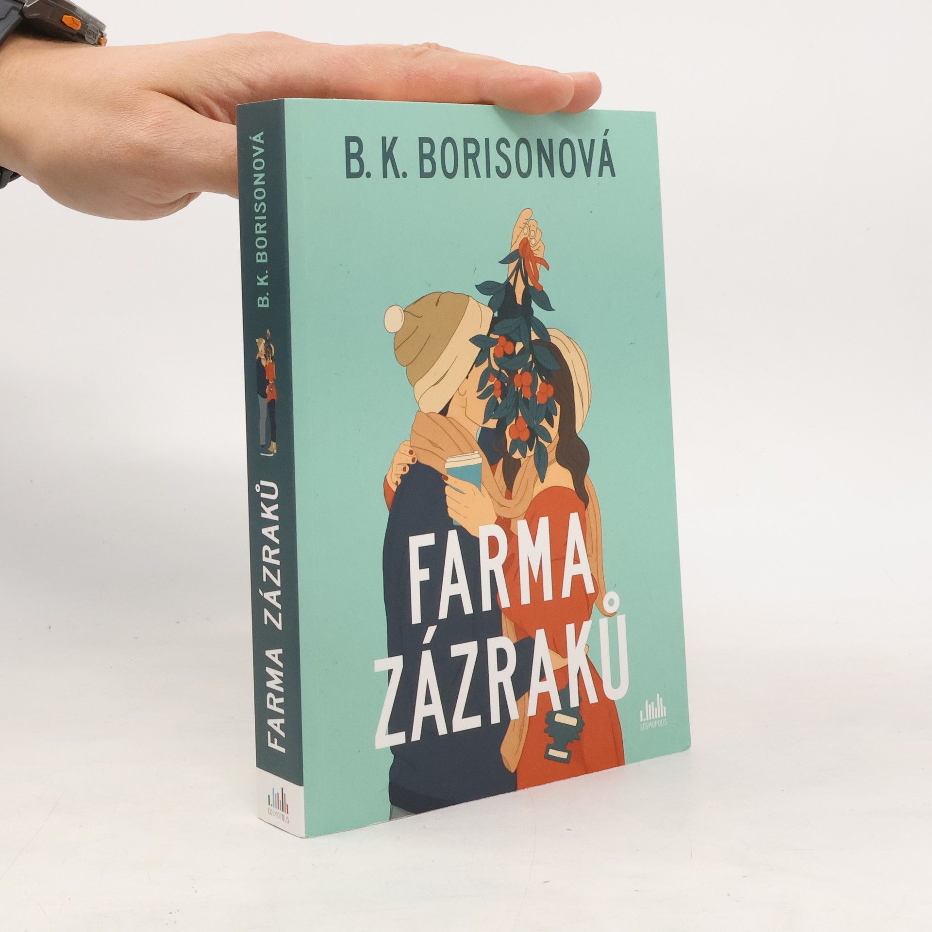 B. K. Borison Farma zázraků