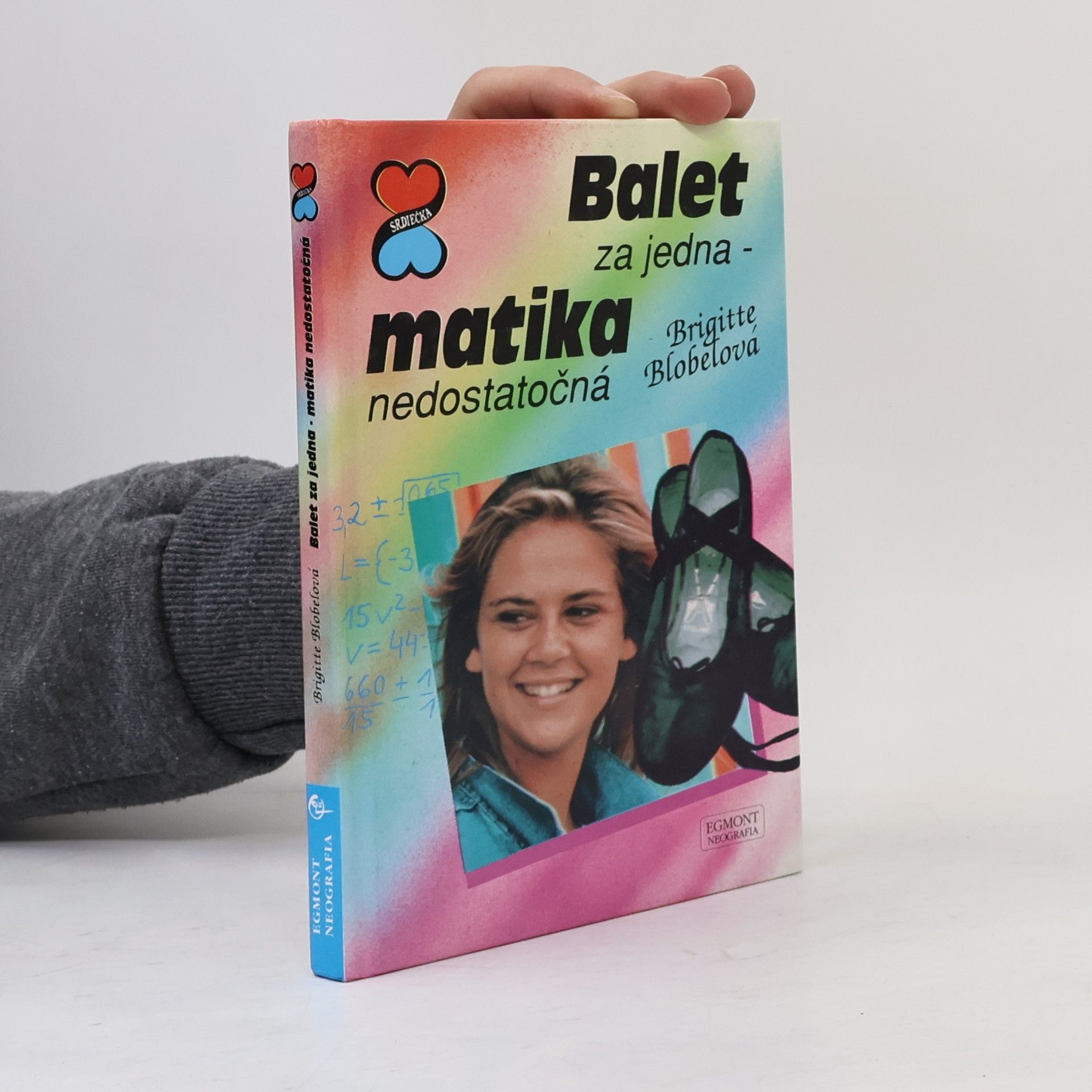 Brigitte Blobelová Balet za jedna - matika nedostatočná