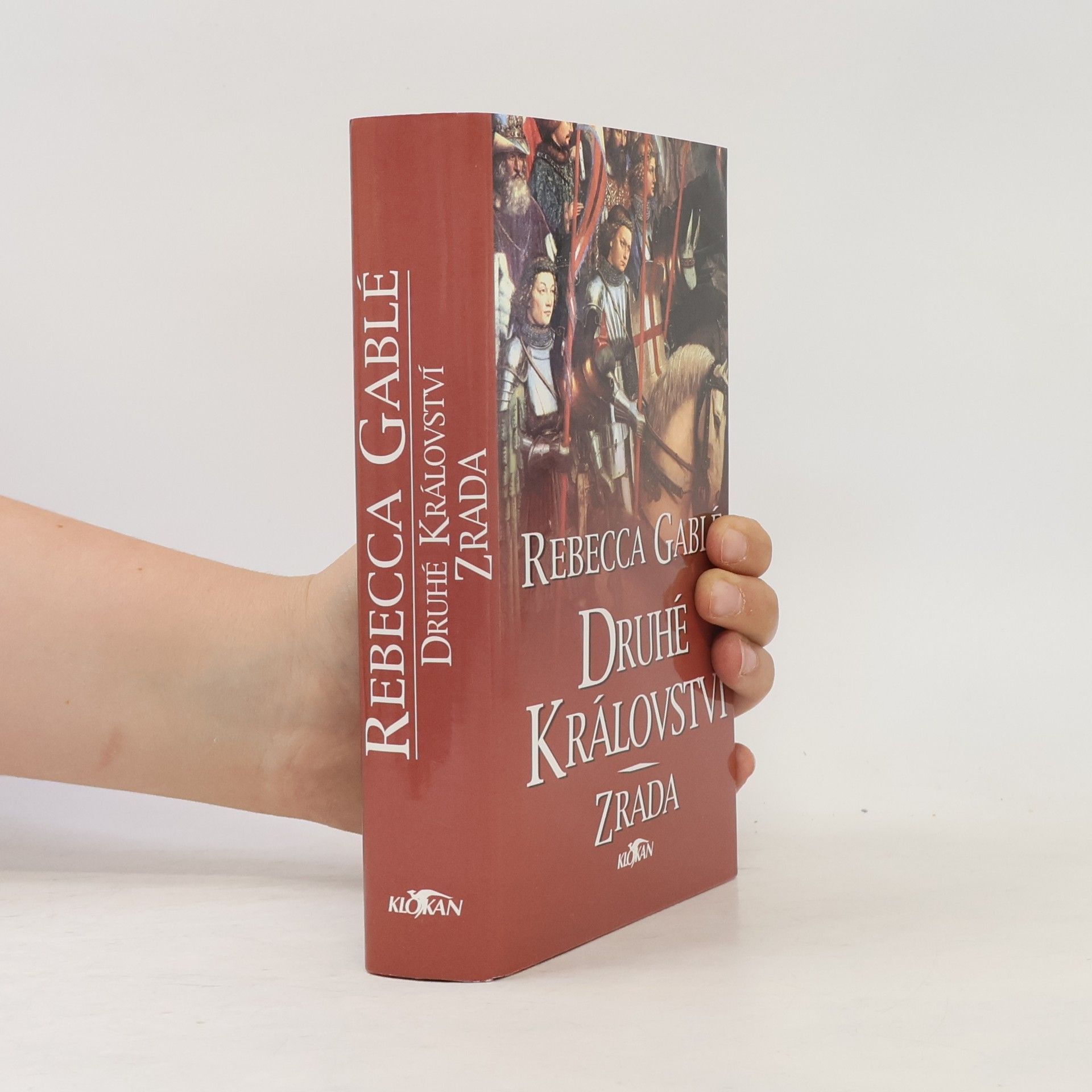 Druhé království. Zrada. 2. díl.
