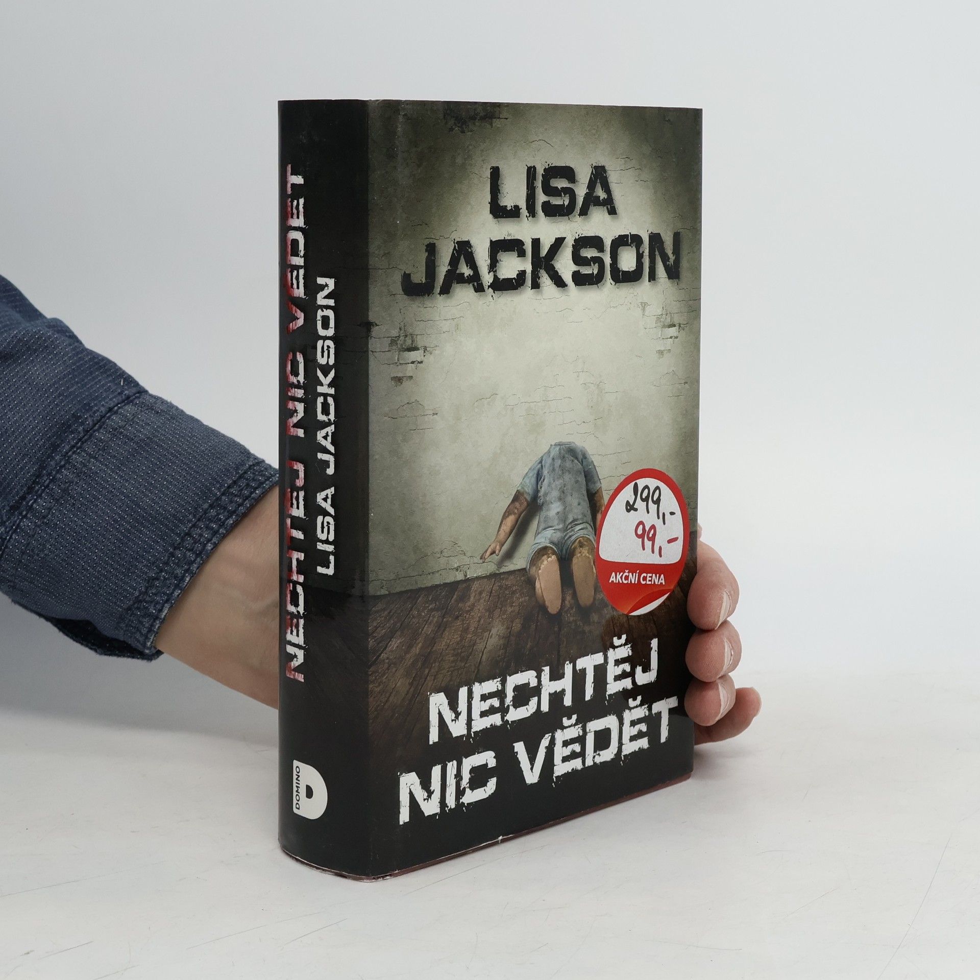 Lisa Jackson Nechtěj nic vědět