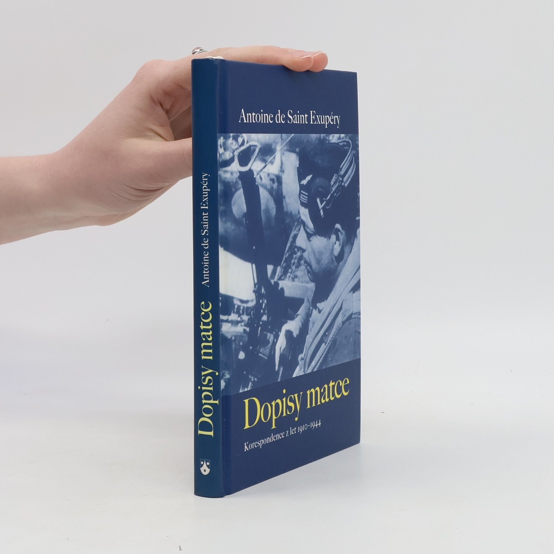 Antoine de Saint-Exupéry Dopisy matce: Korespondence z let 1910-1944