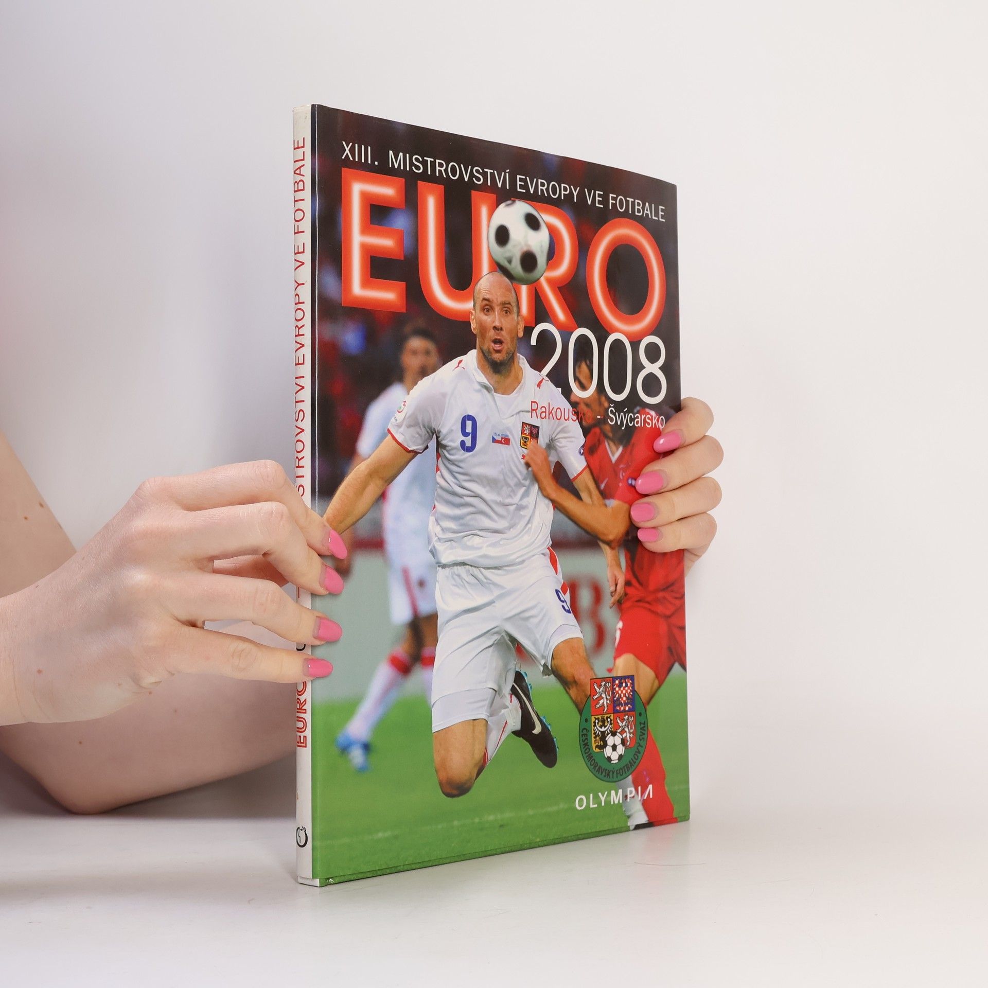 Václav Tichý Euro 2008 : XIII. mistrovství evropy ve fotbale : Rakousko - Švýcarsko