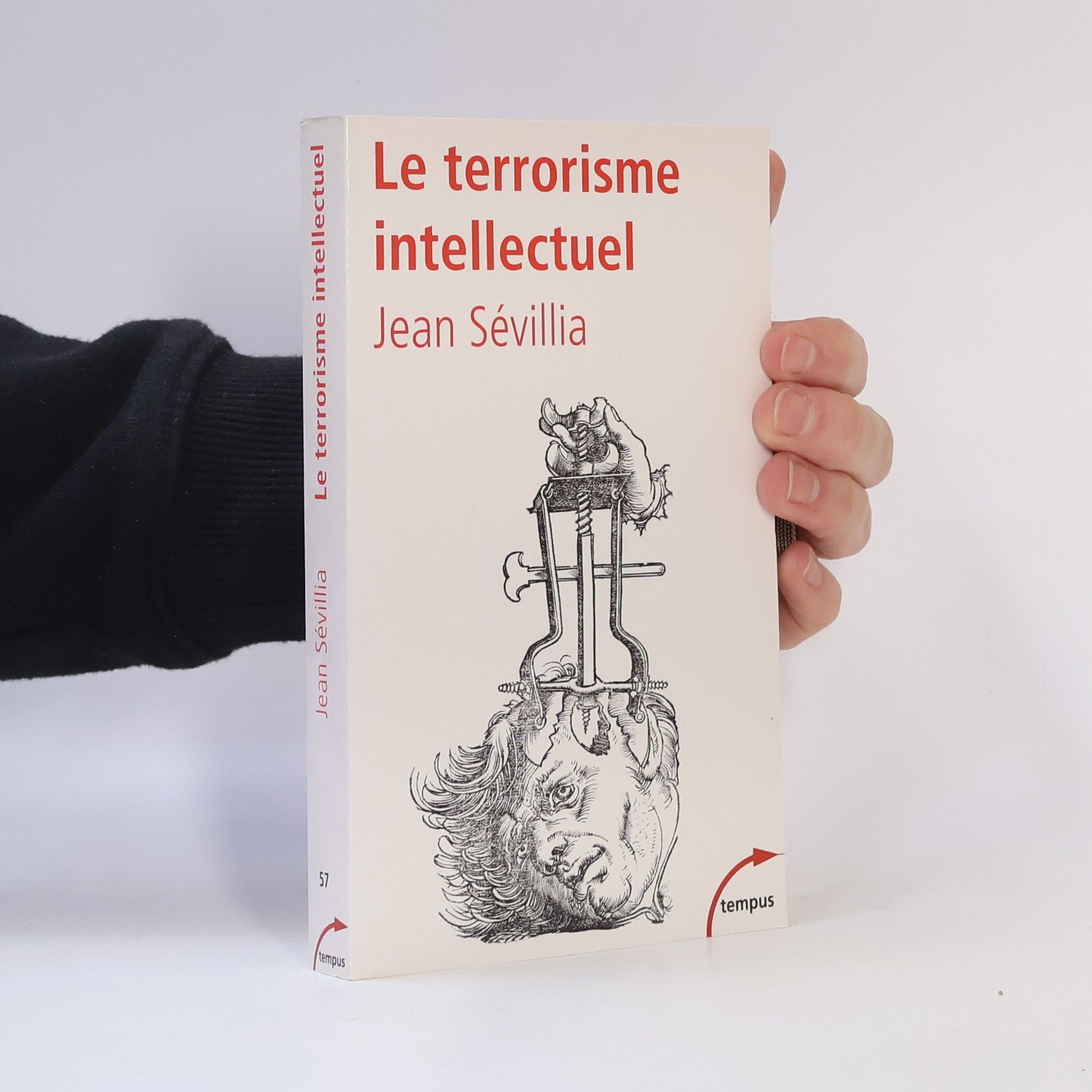 Le terrorisme intellectuel de 1945 à nos jours