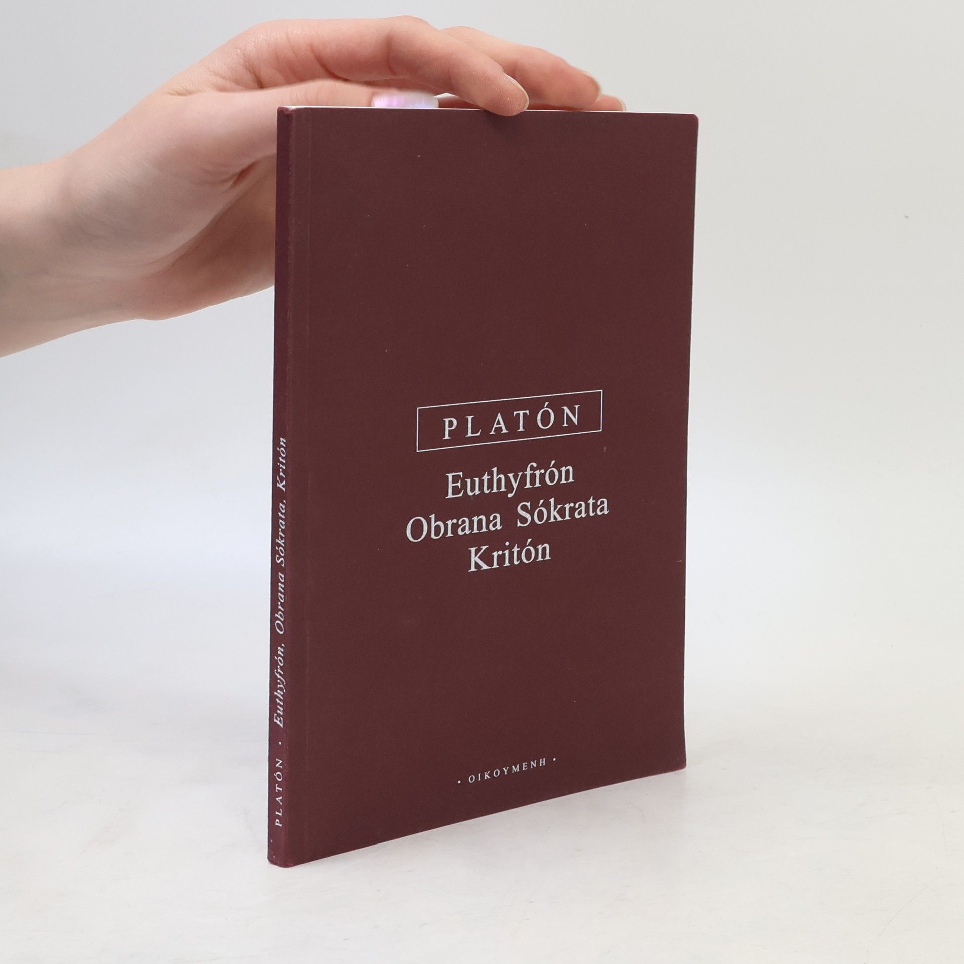 Platón Euthyfrón, Obrana Sókrata, Kritón