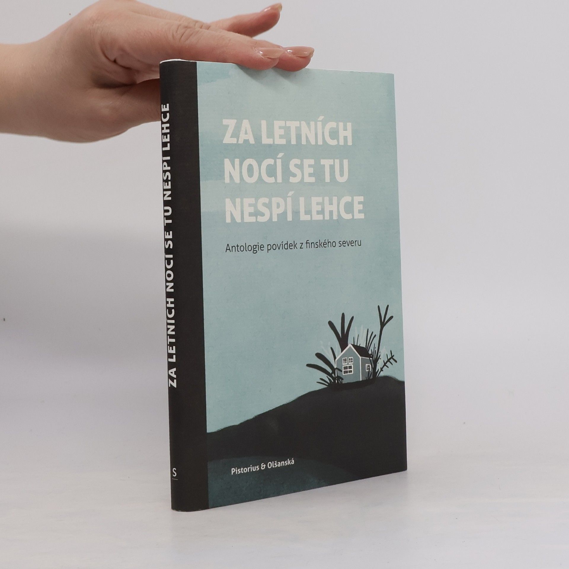 Autores varios Za letních nocí se tu nespí lehce: Antologie povídek z finského severu