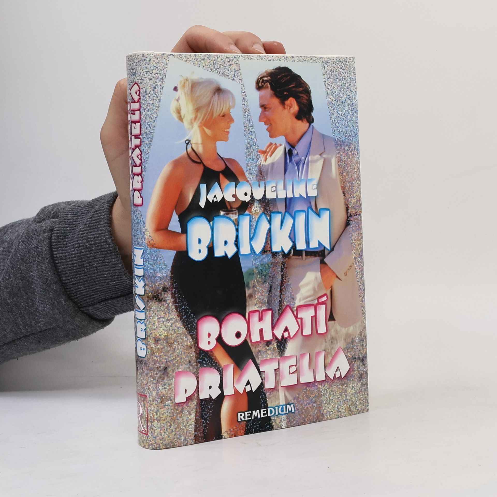 Jacqueline Briskin Bohatí priatelia