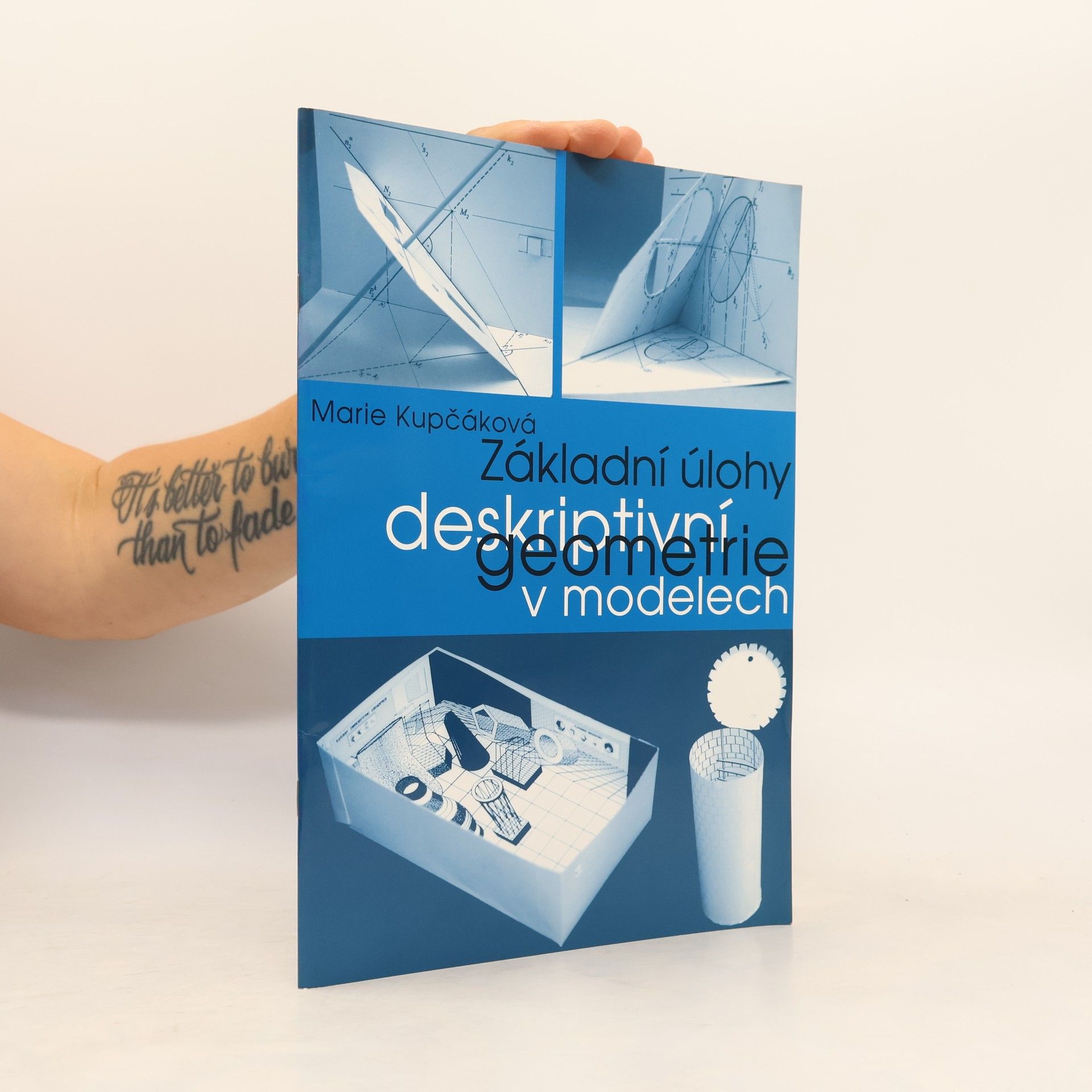 Marie Kupčáková Základní úlohy deskriptivní geometrie v modelech