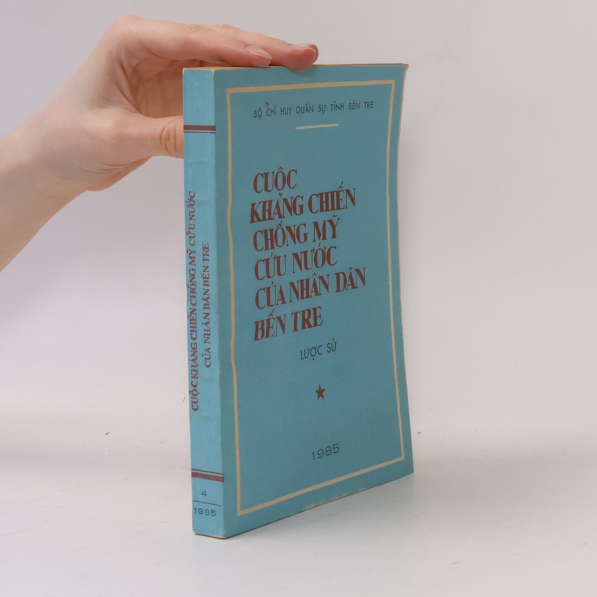 Autorenkollektiv Cuộc kháng chiến chống Mỹ cứu nước của nhân dân Bến Tre