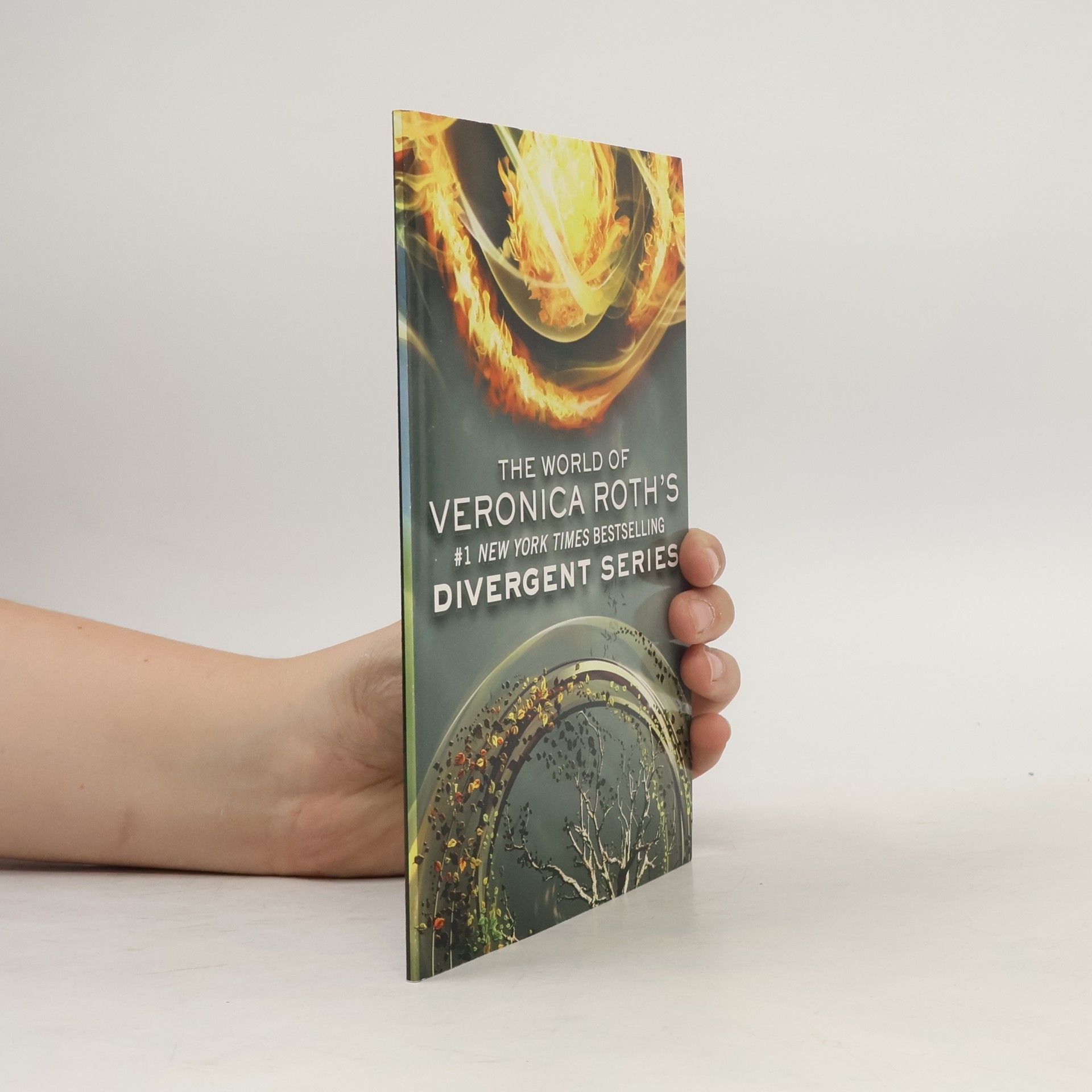 Veronica Roth The World of Veronica Roth's Divergent Series