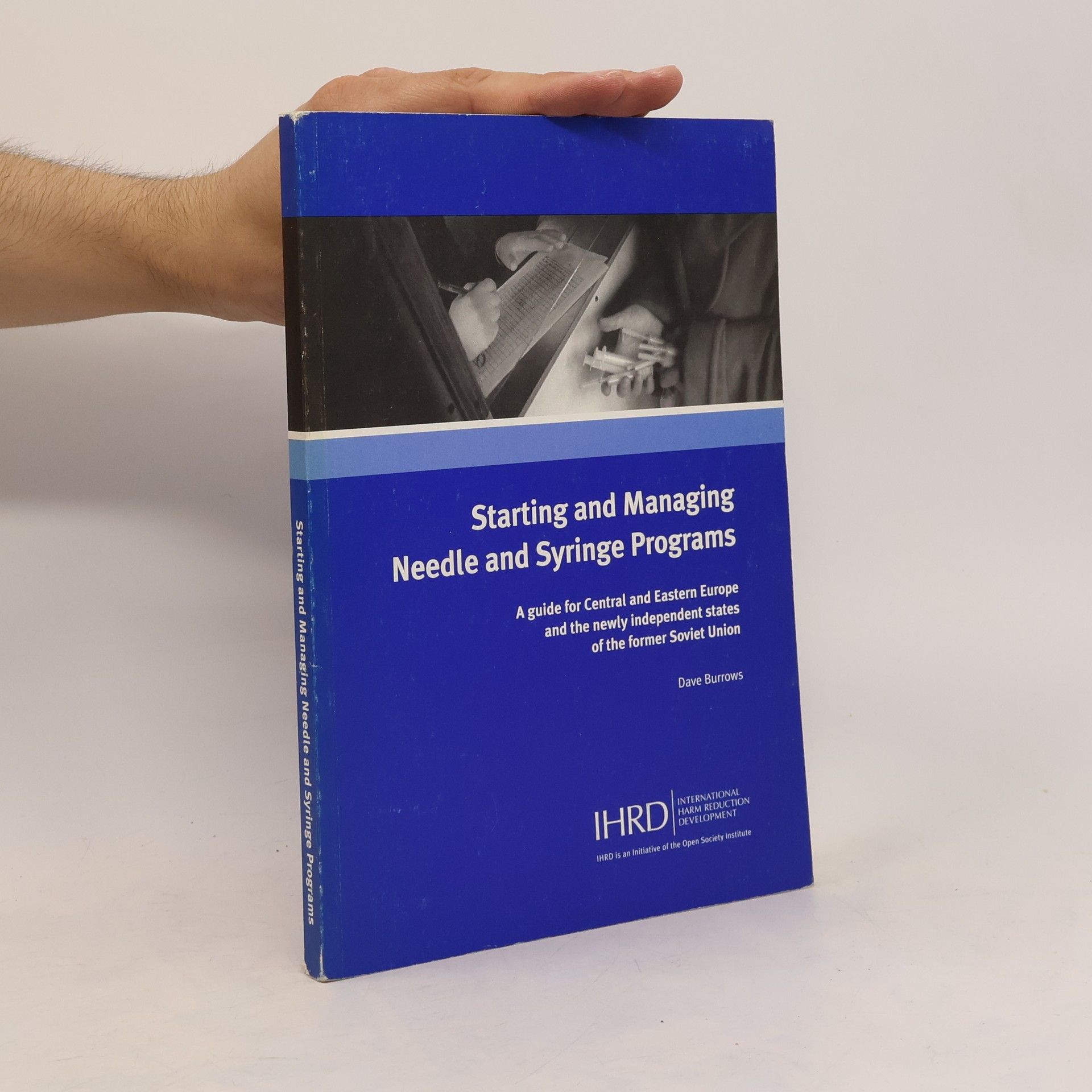 Starting and Managing Needle and Syringe Programs