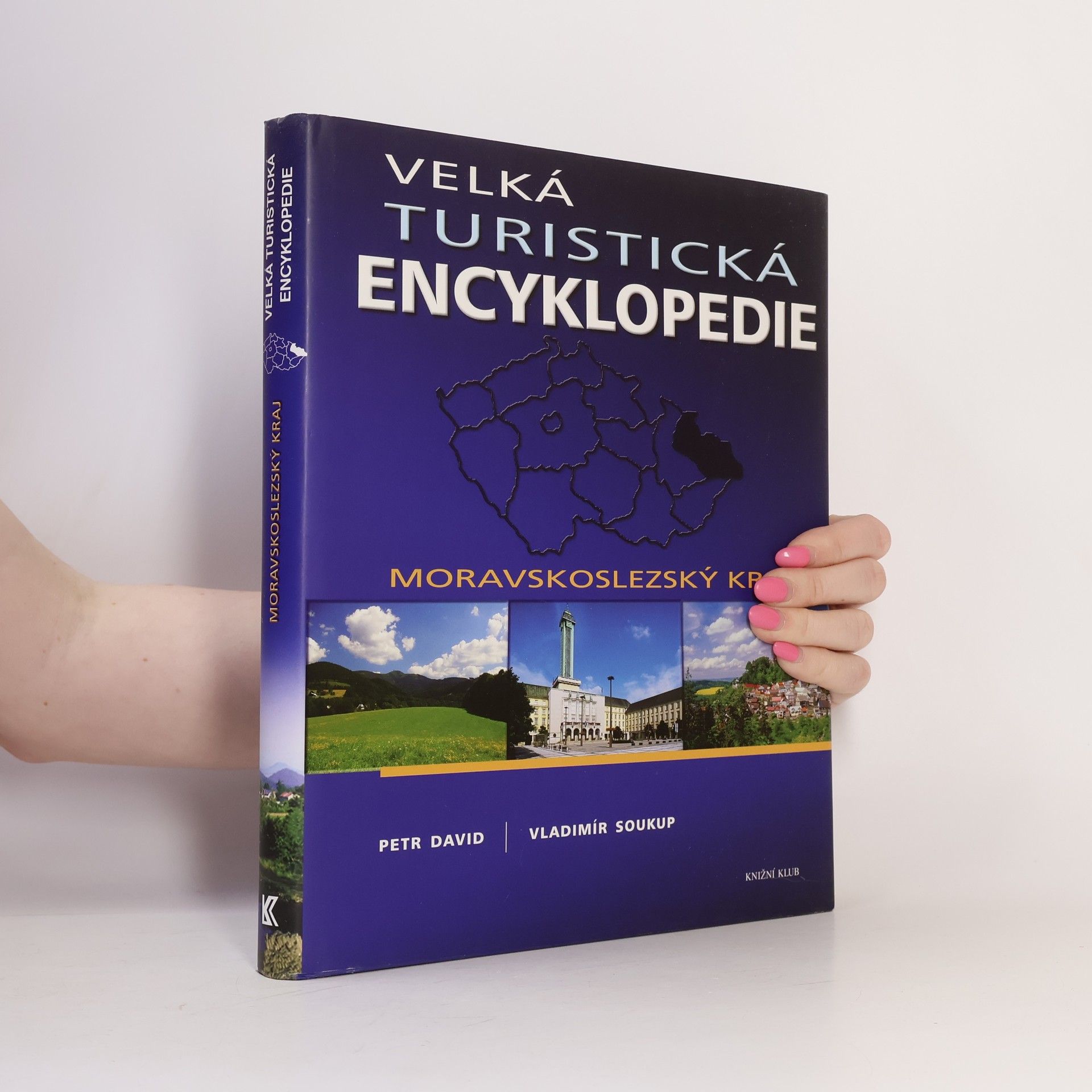 Velká turistická encyklopedie. Moravskoslezský kraj