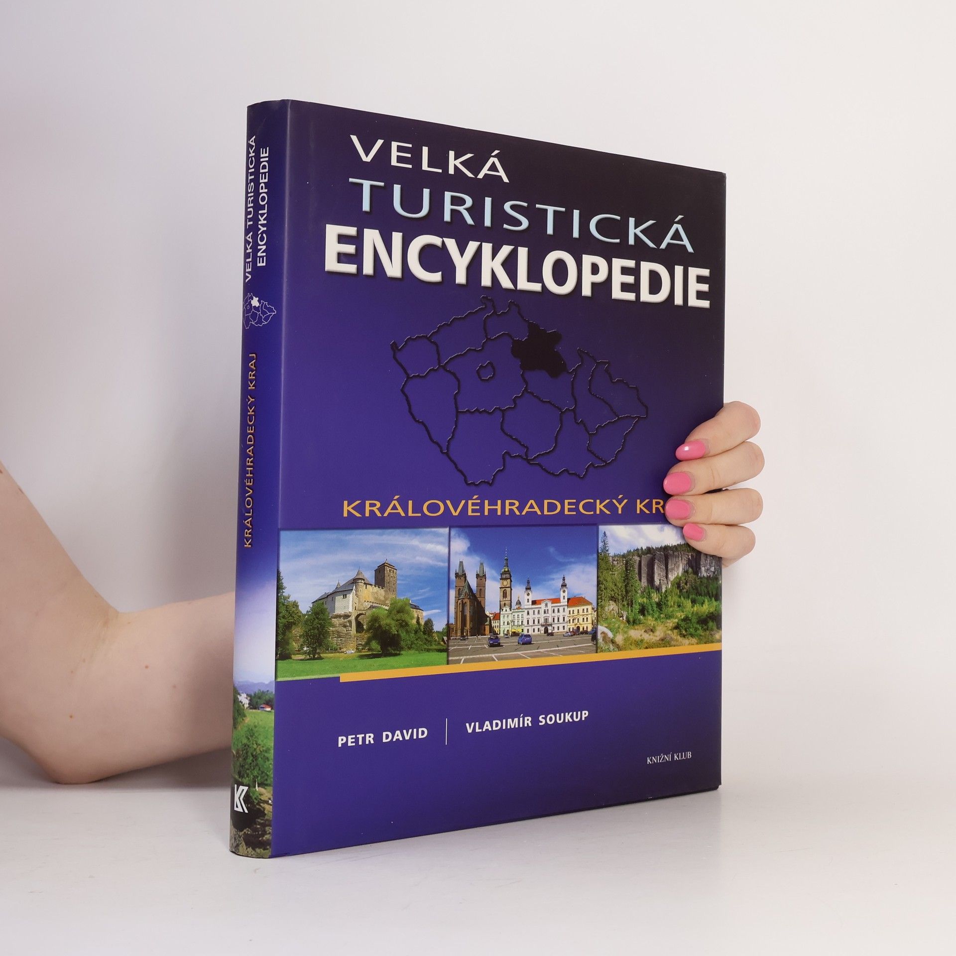 Peter David Velká turistická encyklopedie. Královéhradecký kraj