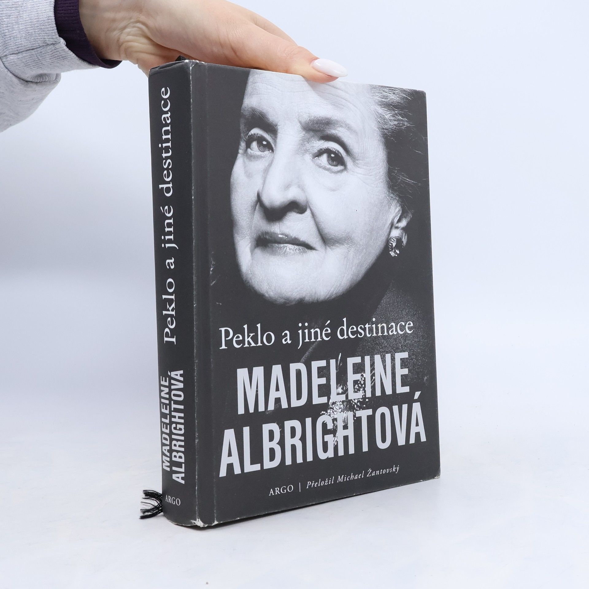 Madeleine Albright Peklo a jiné destinace