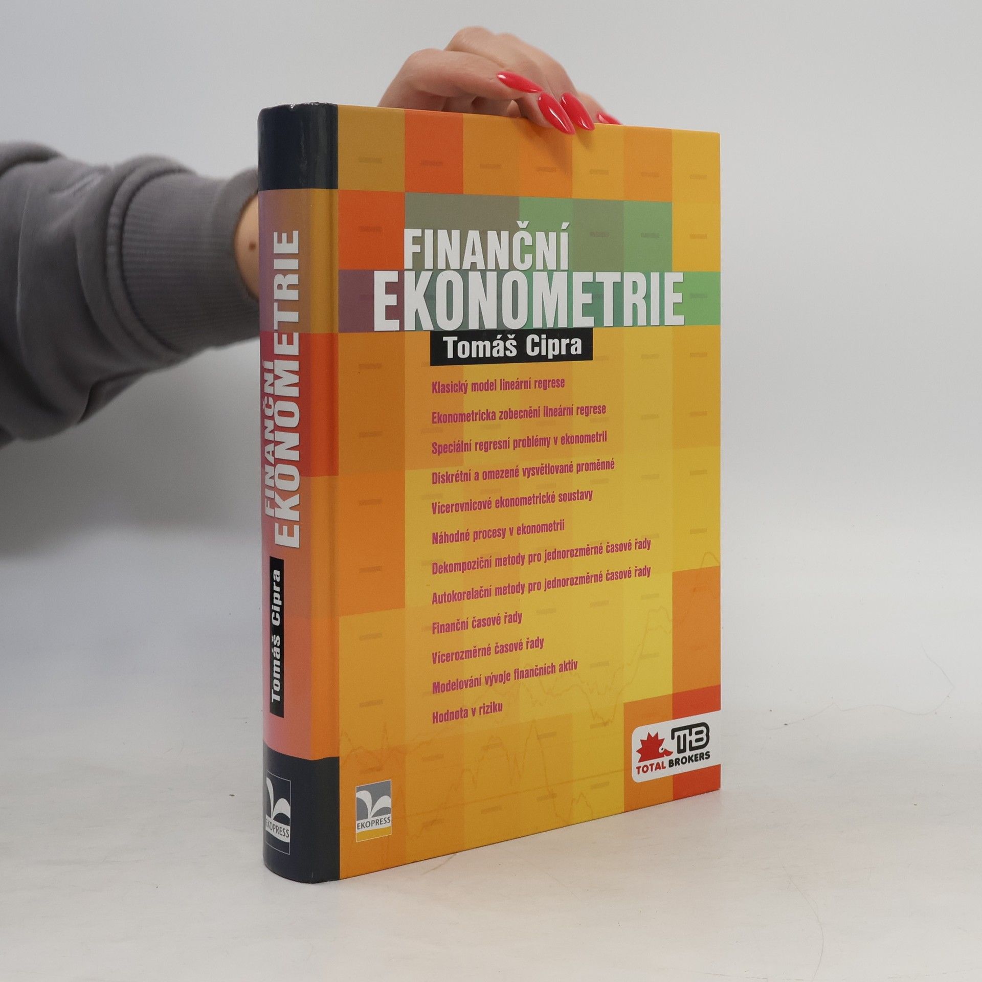 Tomáš Cipra Finanční ekonometrie