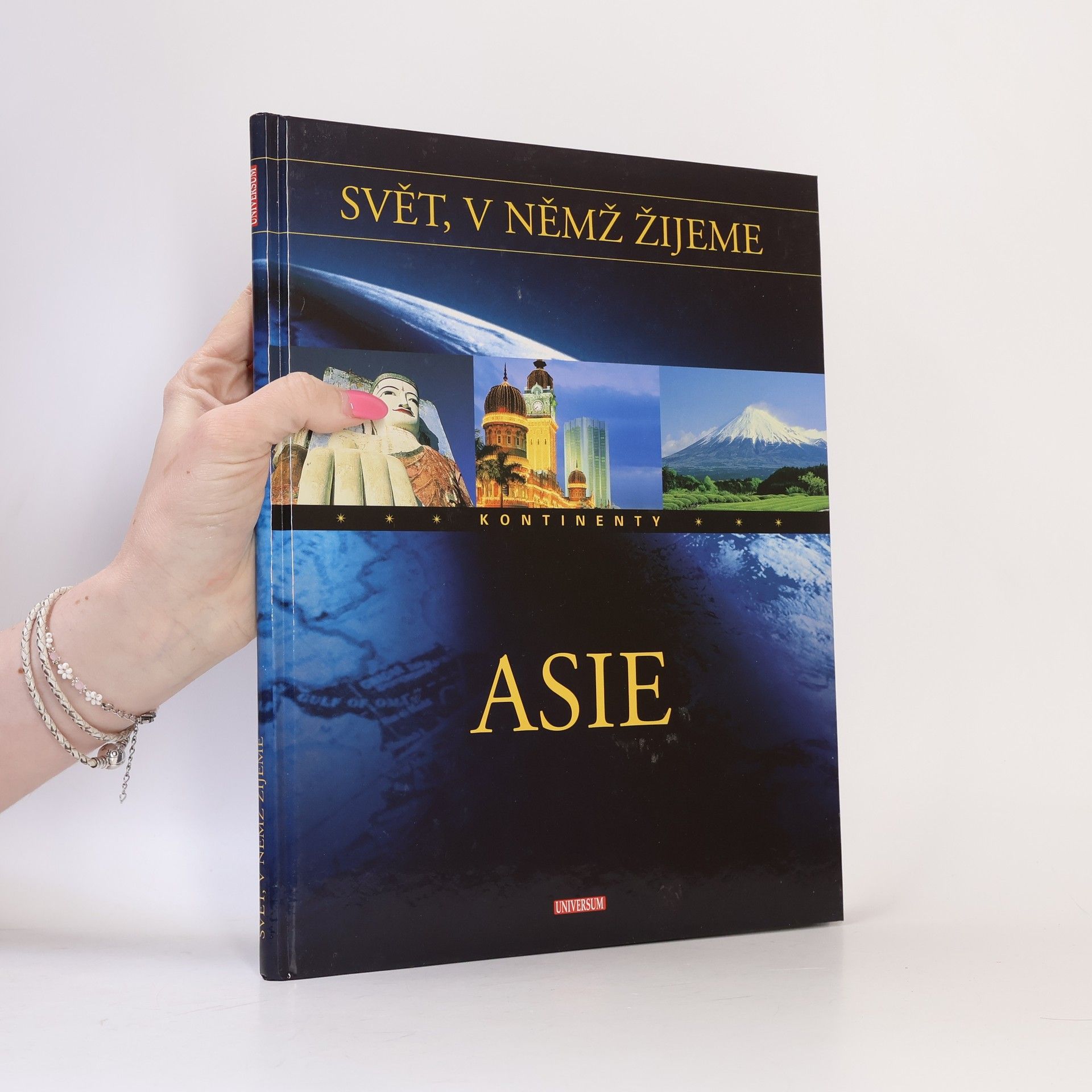 Collectif d'auteurs Svět, v němž žijeme: Asie