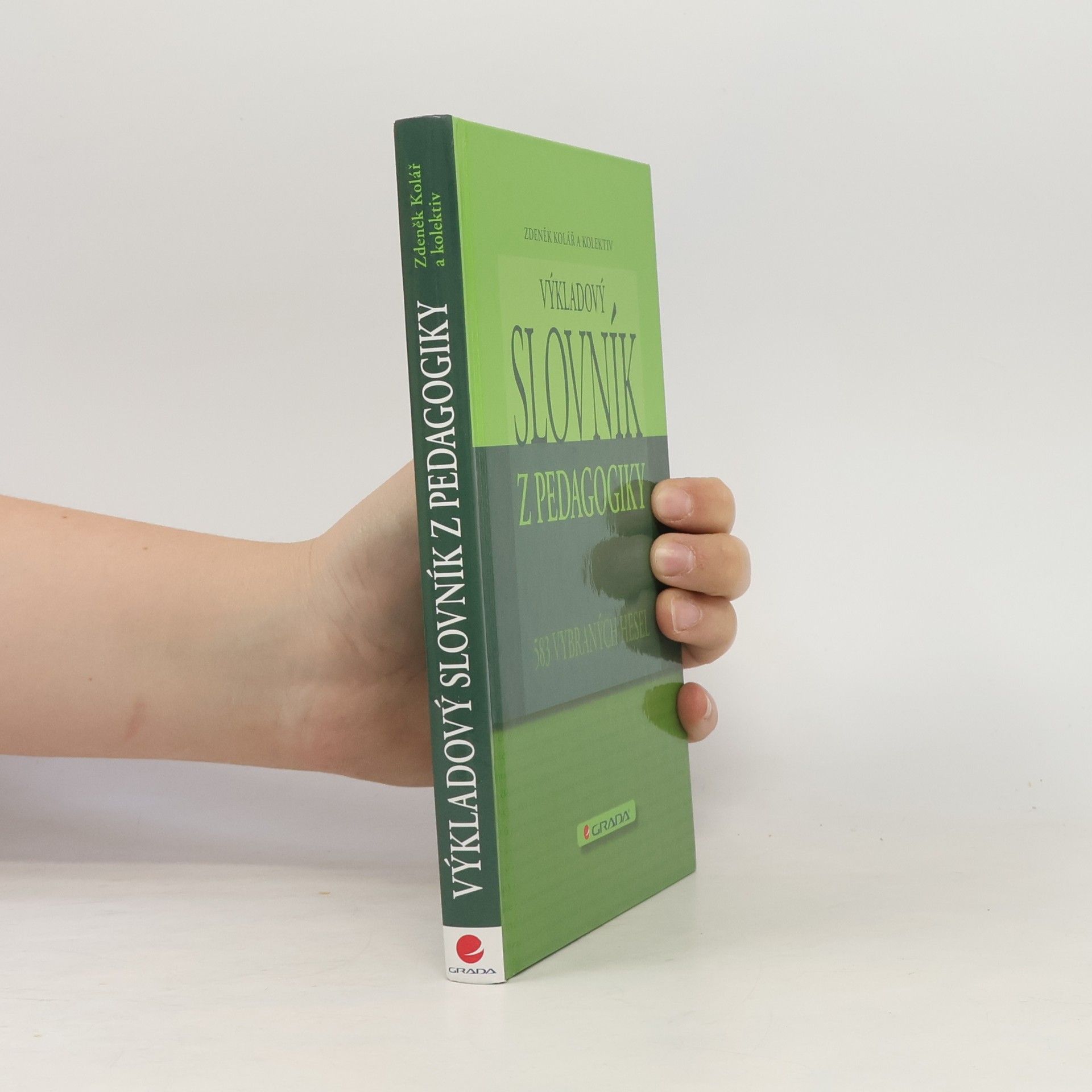 Zdeněk Kolář Výkladový slovník z pedagogiky