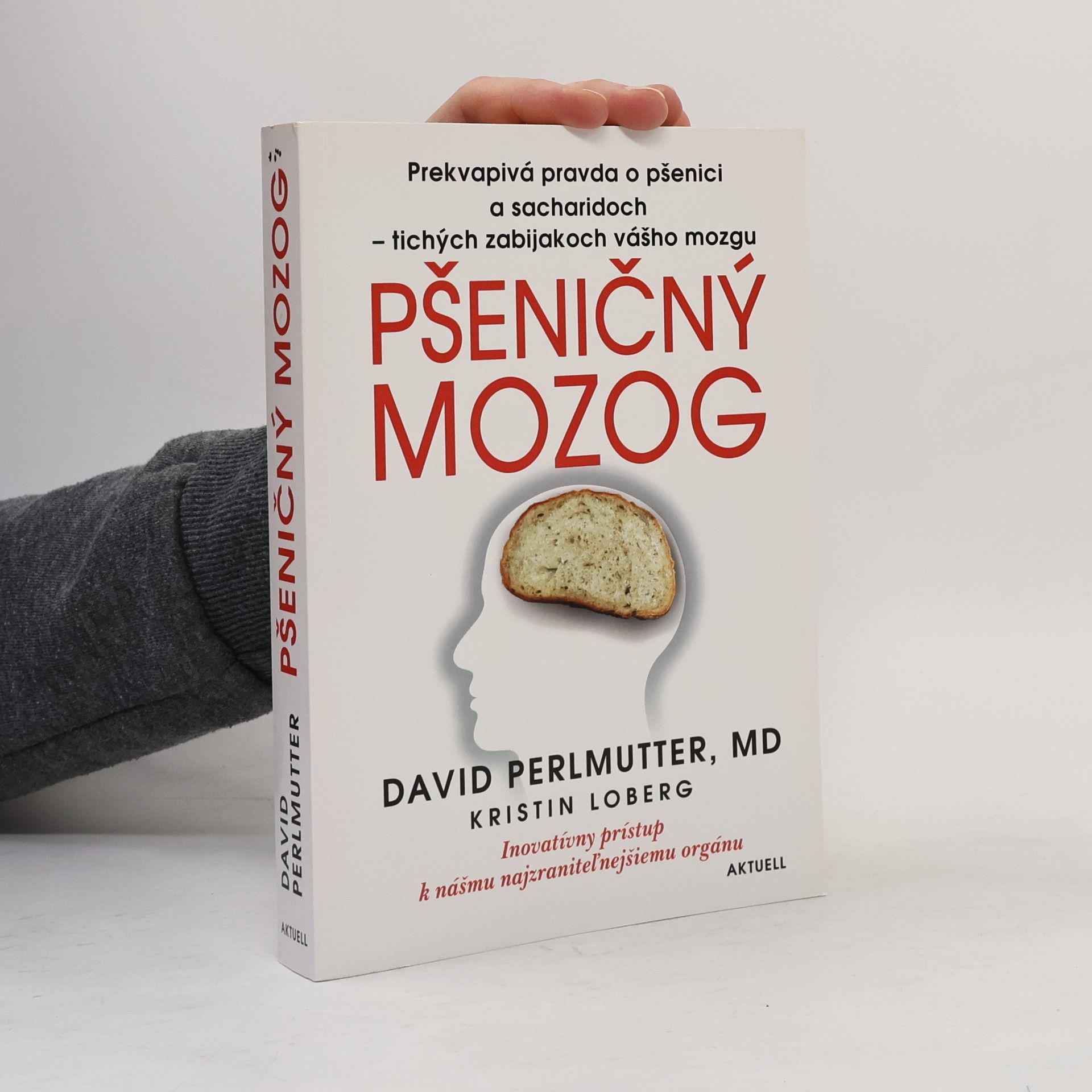David Perlmutter Pšeničný mozog