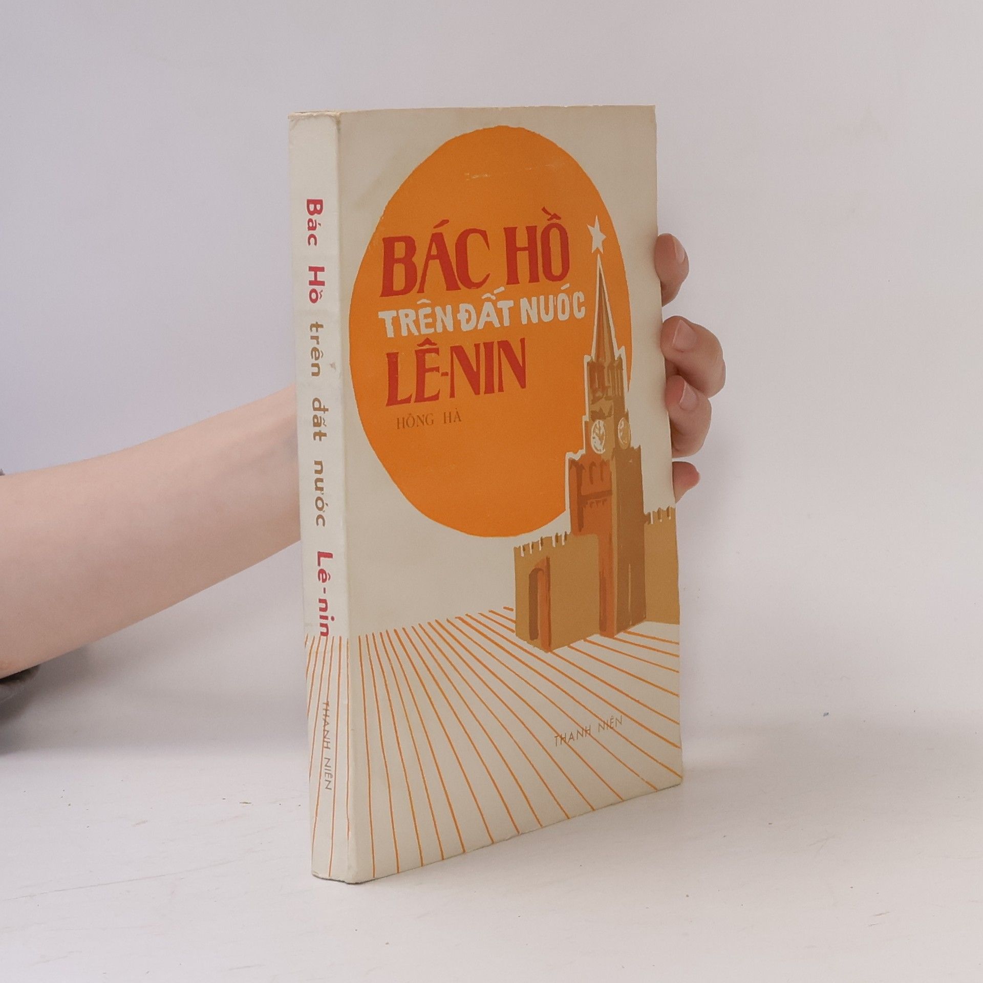 Hồng Hà Bác Hồ trên đất nước Lê-nin