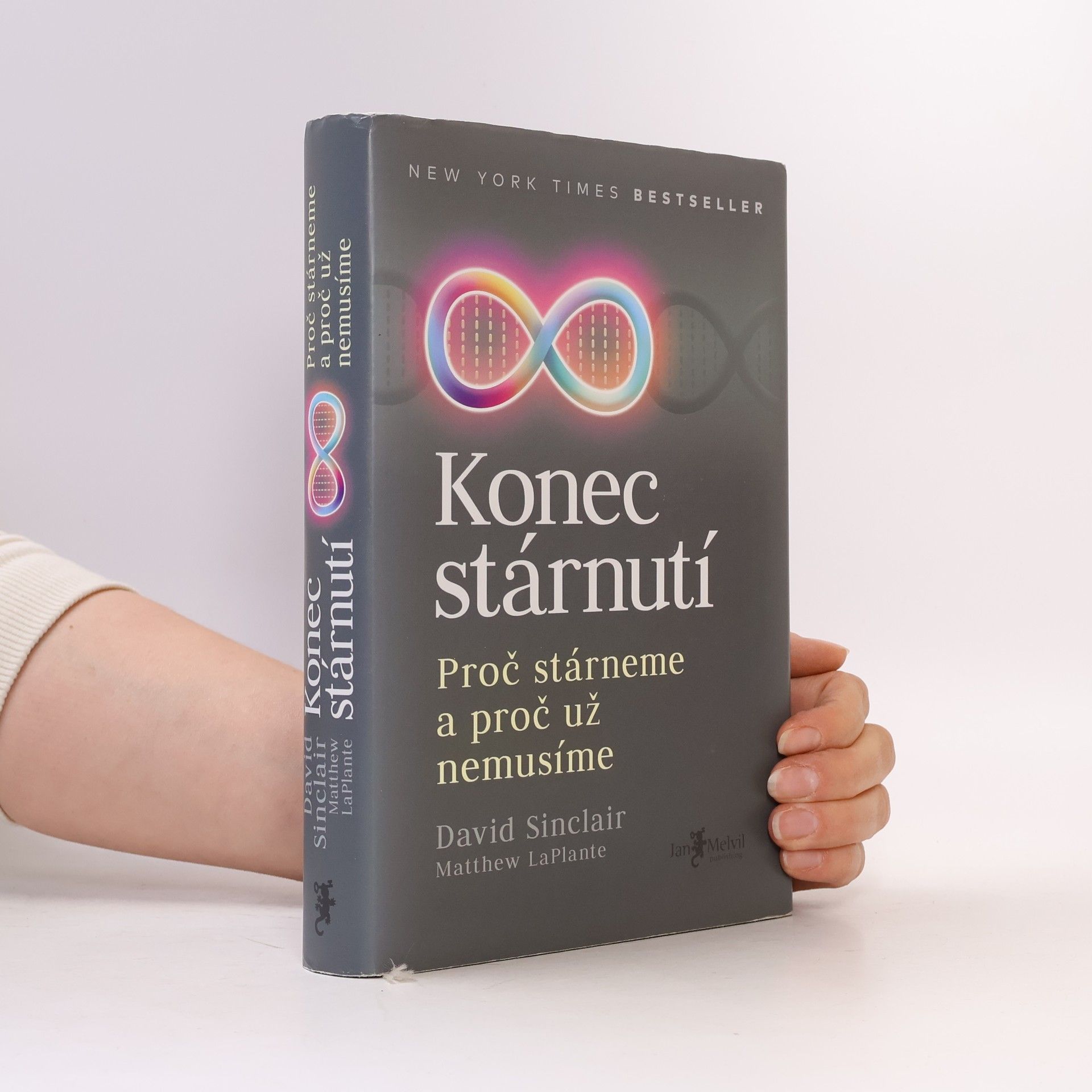David Sinclair Konec stárnutí. Proč stárneme a proč už nemusíme
