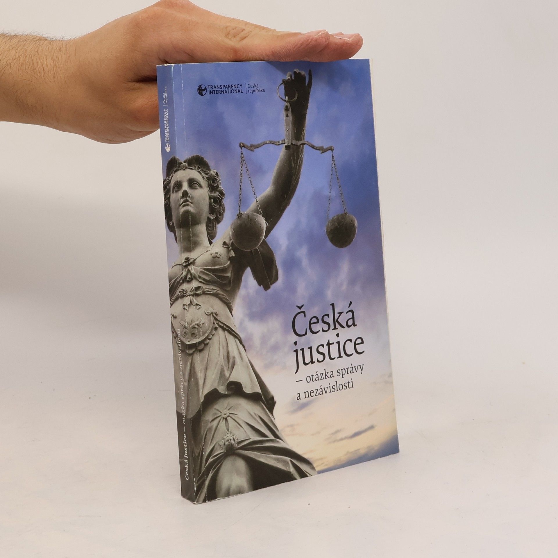 Stanislav Beránek Česká justice - otázka správy a nezávislosti