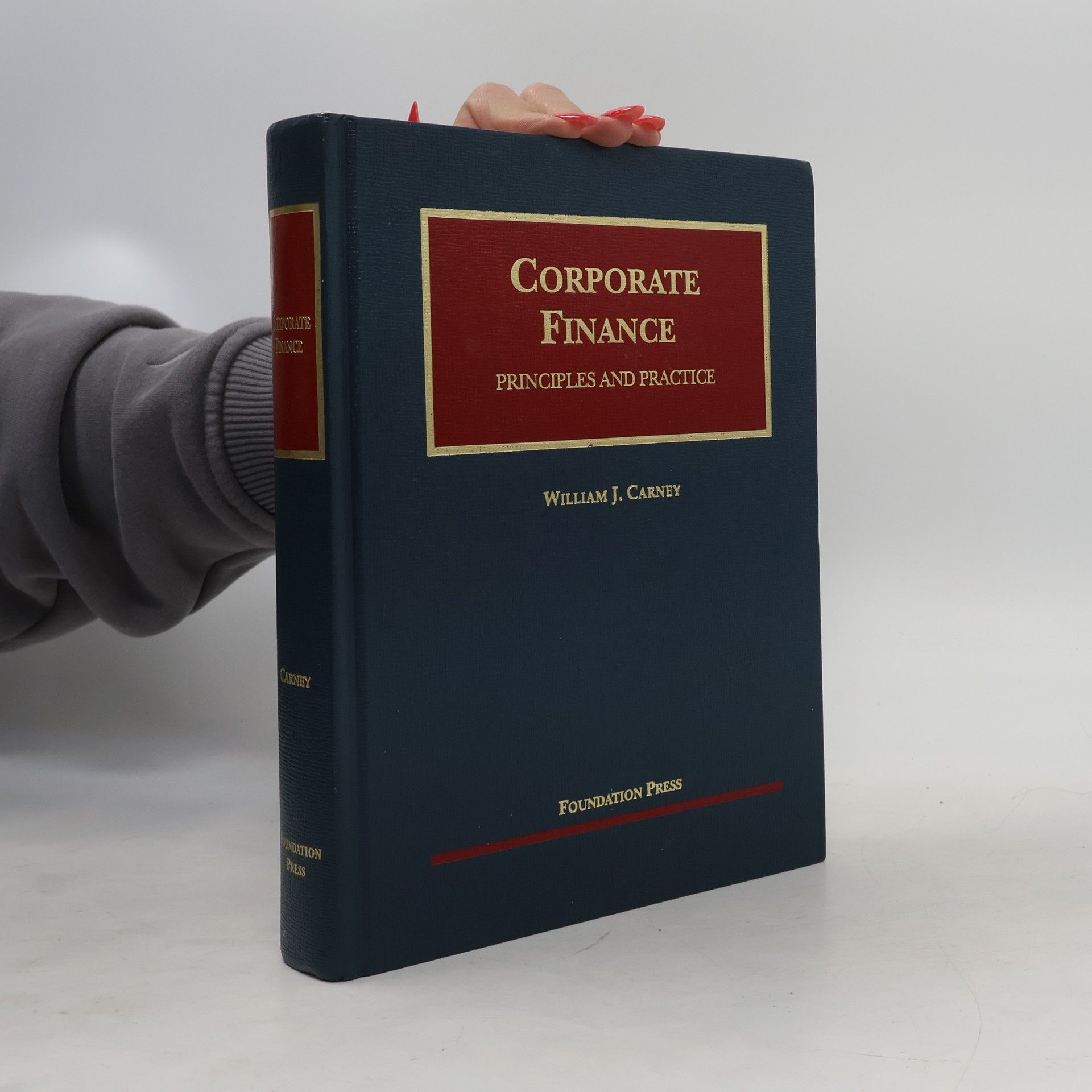 William J. Carney University Casebook Series: Corporate Finance