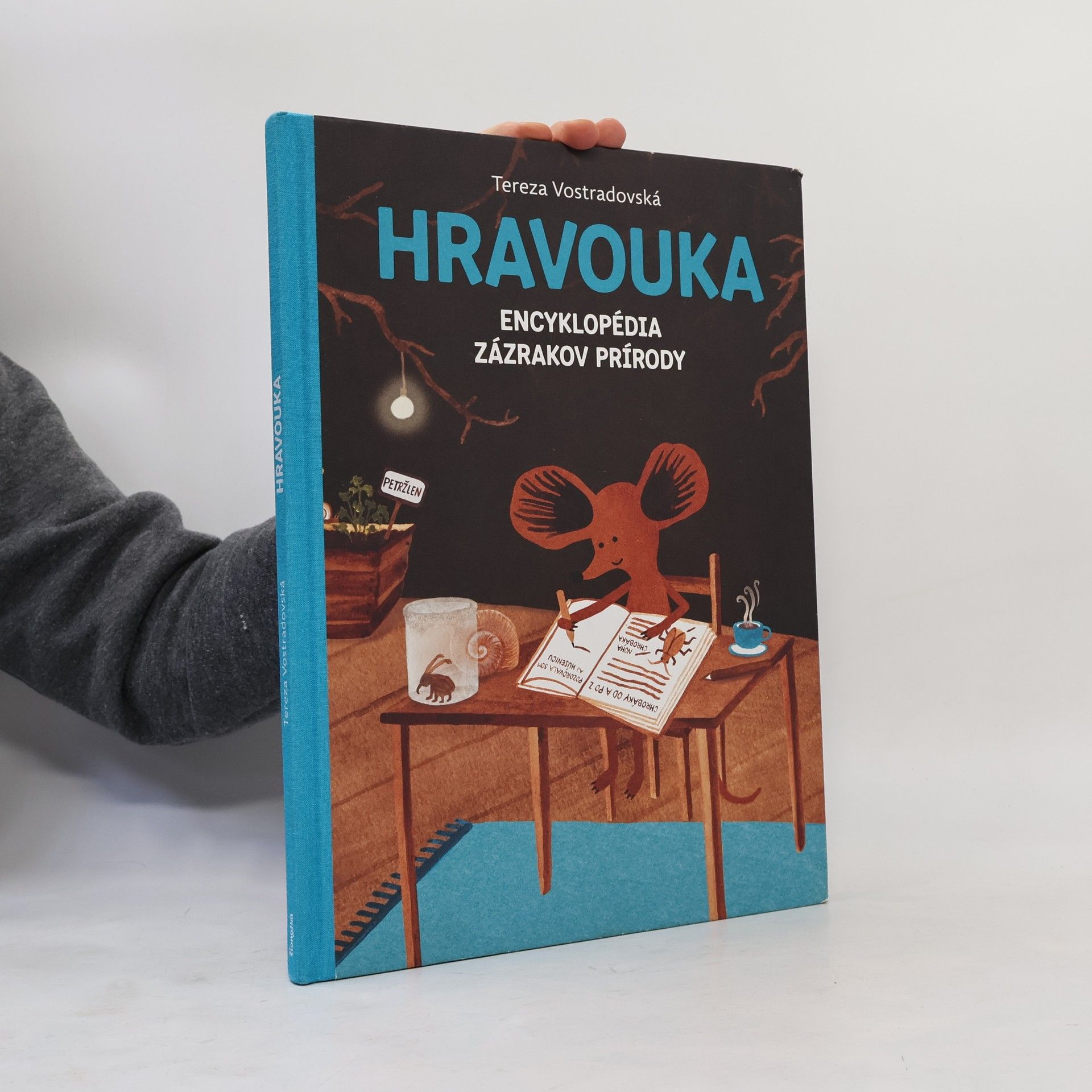 Tereza Vostradovská Hravouka: Encyklopédia zázrakov prírody