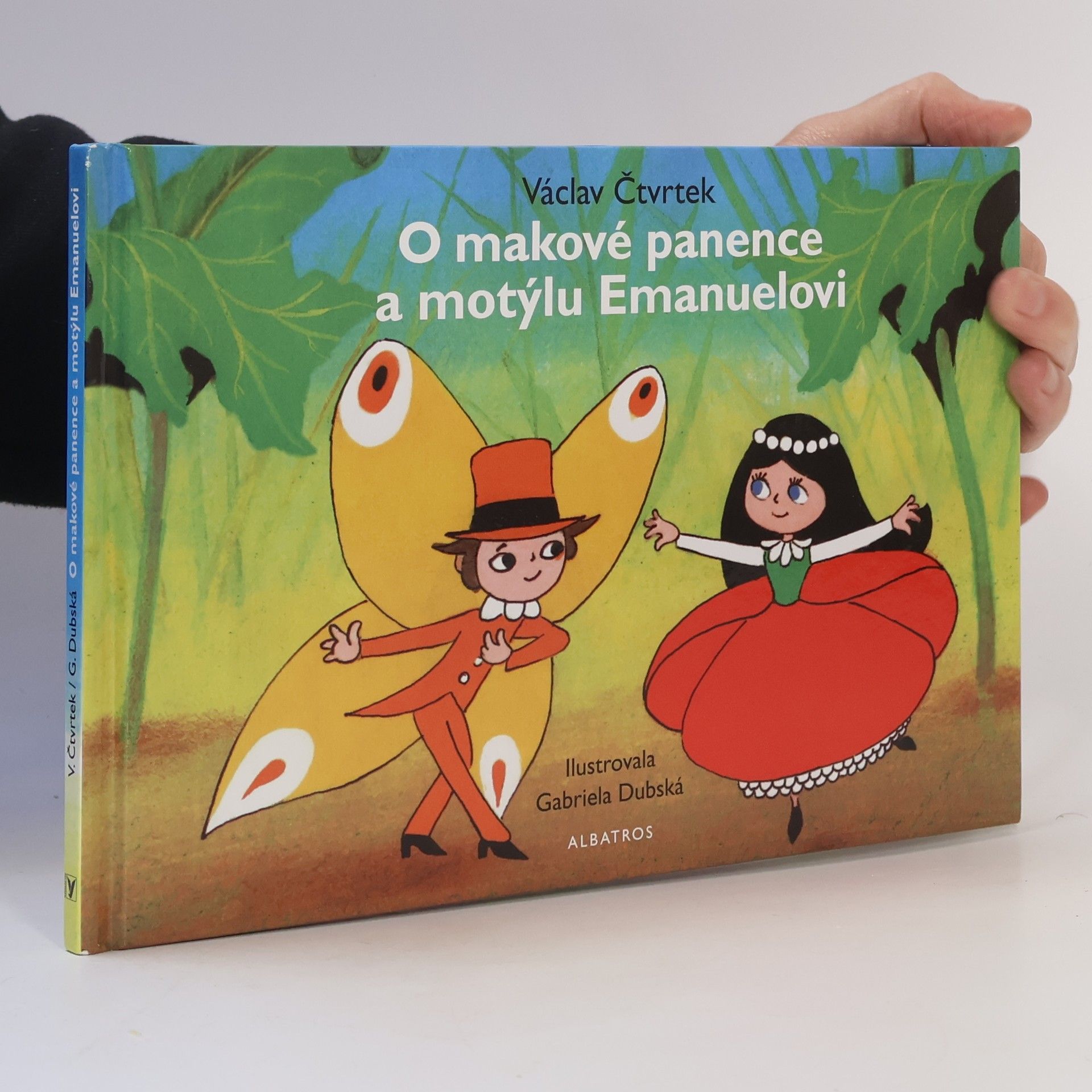 Václav Čtvrtek O makové panence a motýlu Emanuelovi