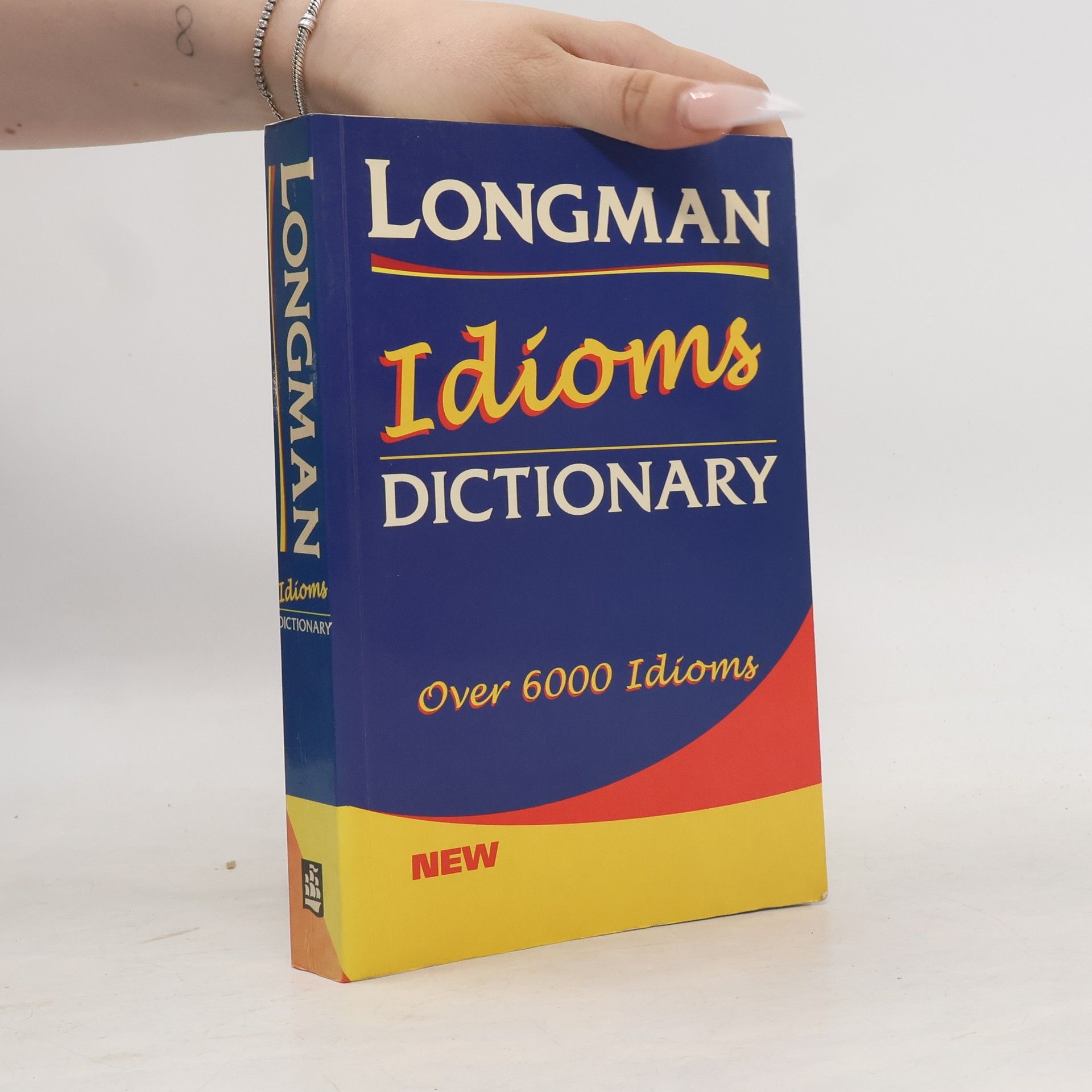 Autorenkollektiv Longman idioms dictionary