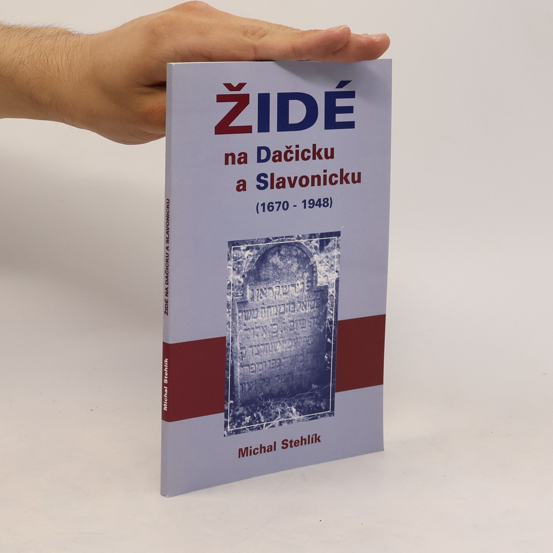 Židé na Dačicku a Slavonicku 1670-1948