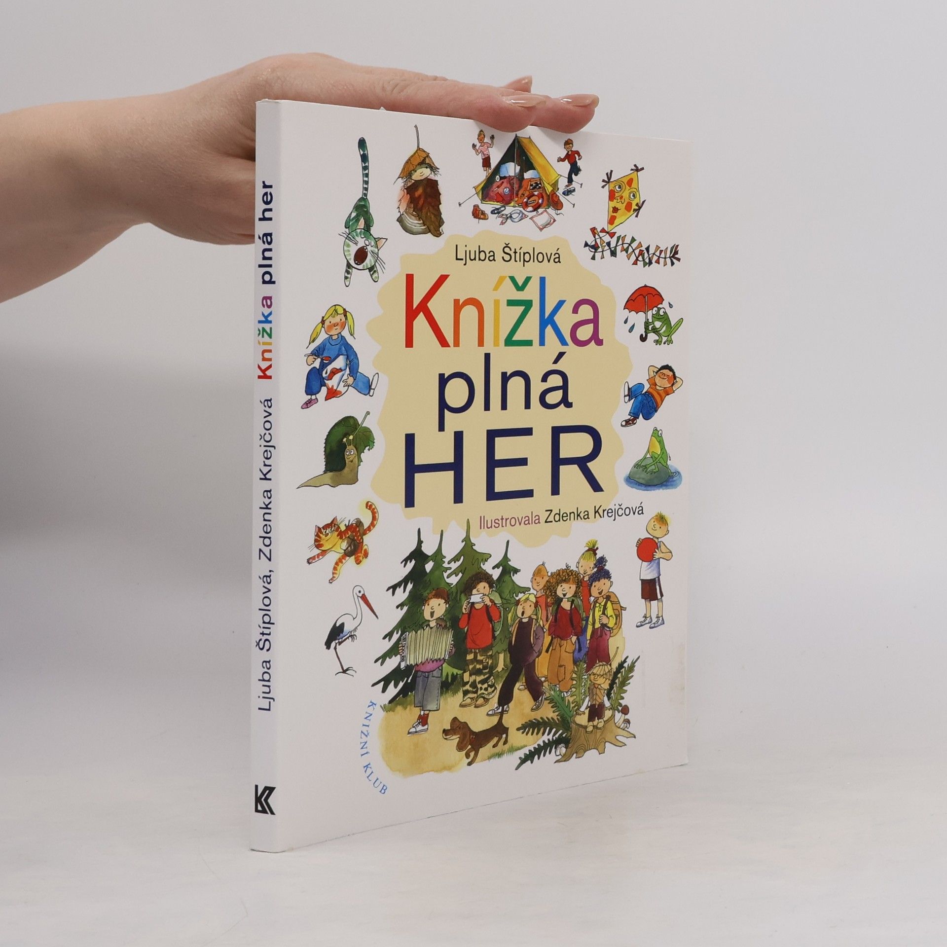 Ljuba Štíplová Knížka plná her