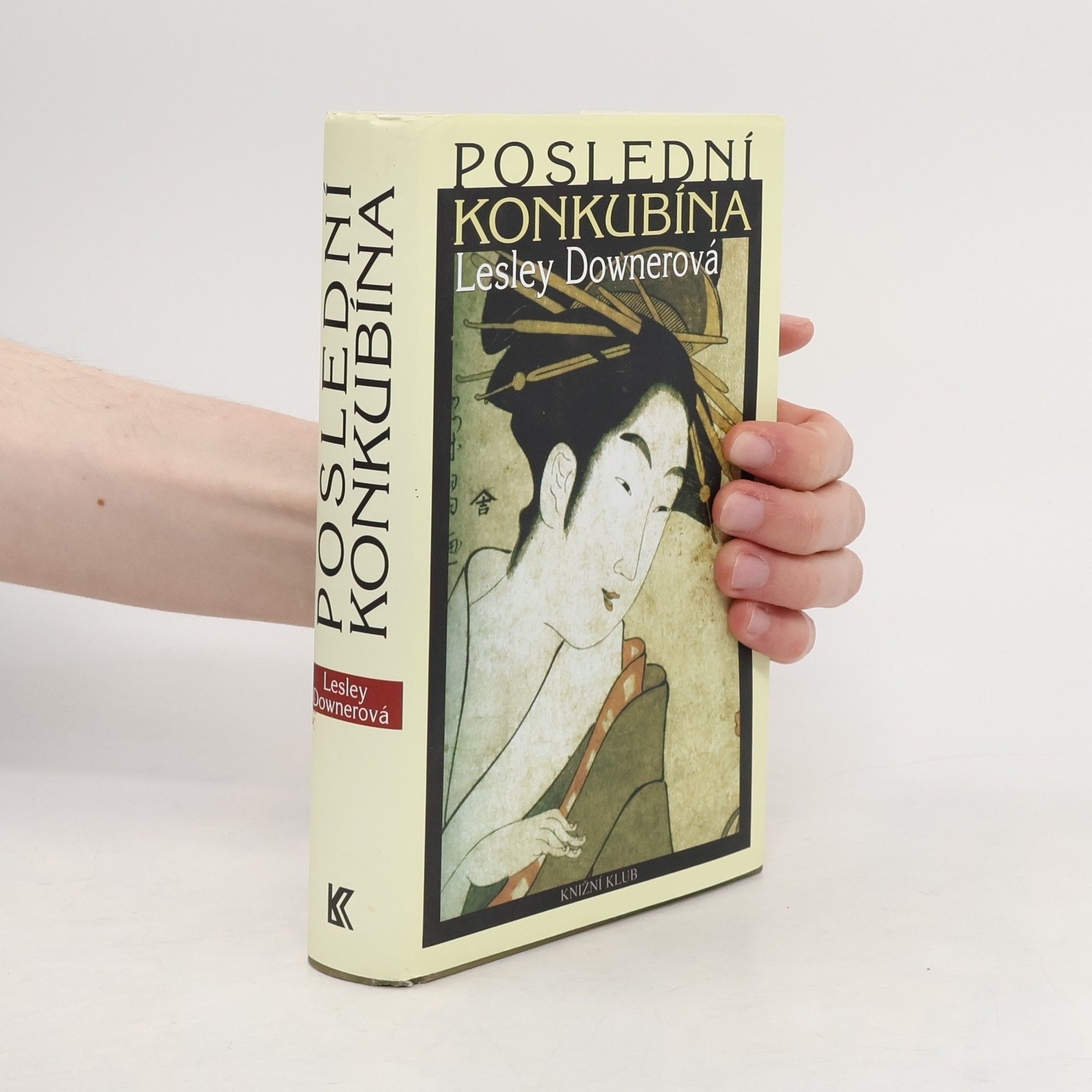 Lesley Downer Poslední konkubína