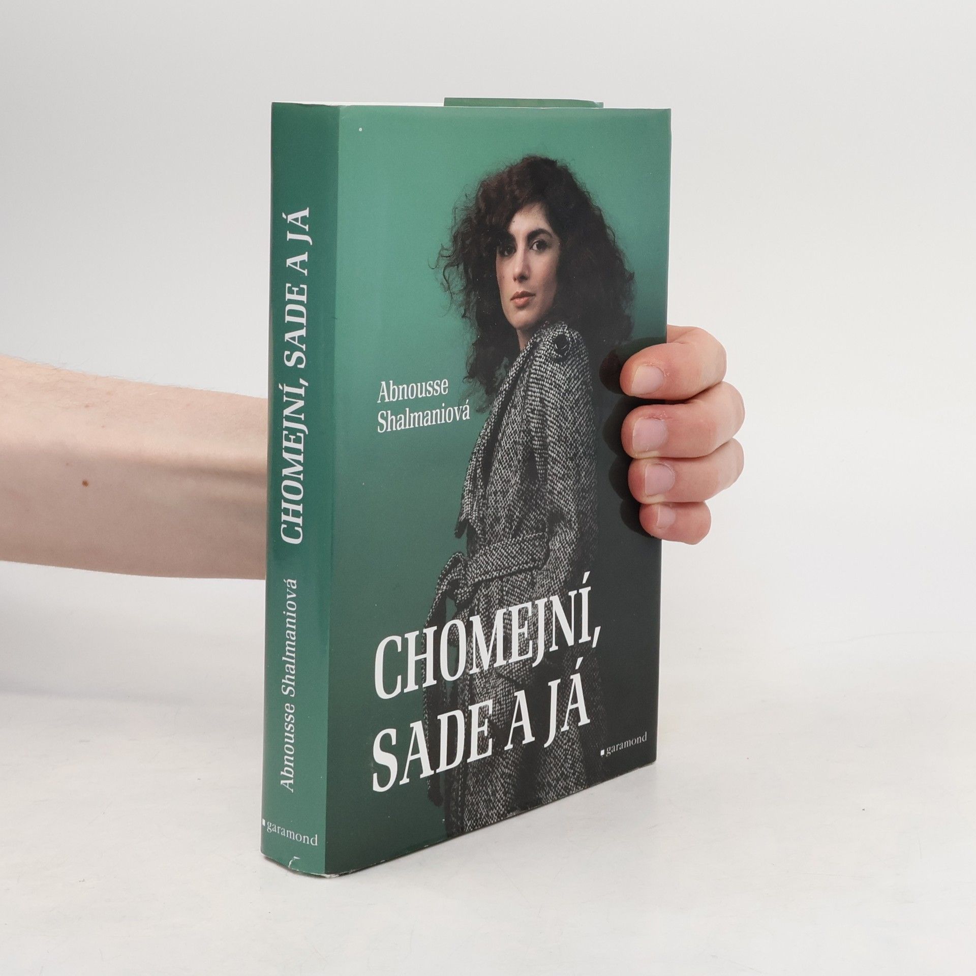 Abnousse Shalmani Chomejní, Sade a já