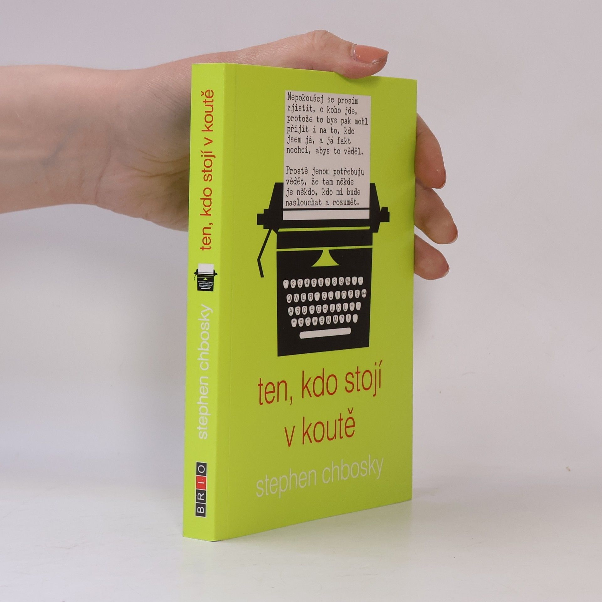 Stephen Chbosky Ten, kdo stojí v koutě
