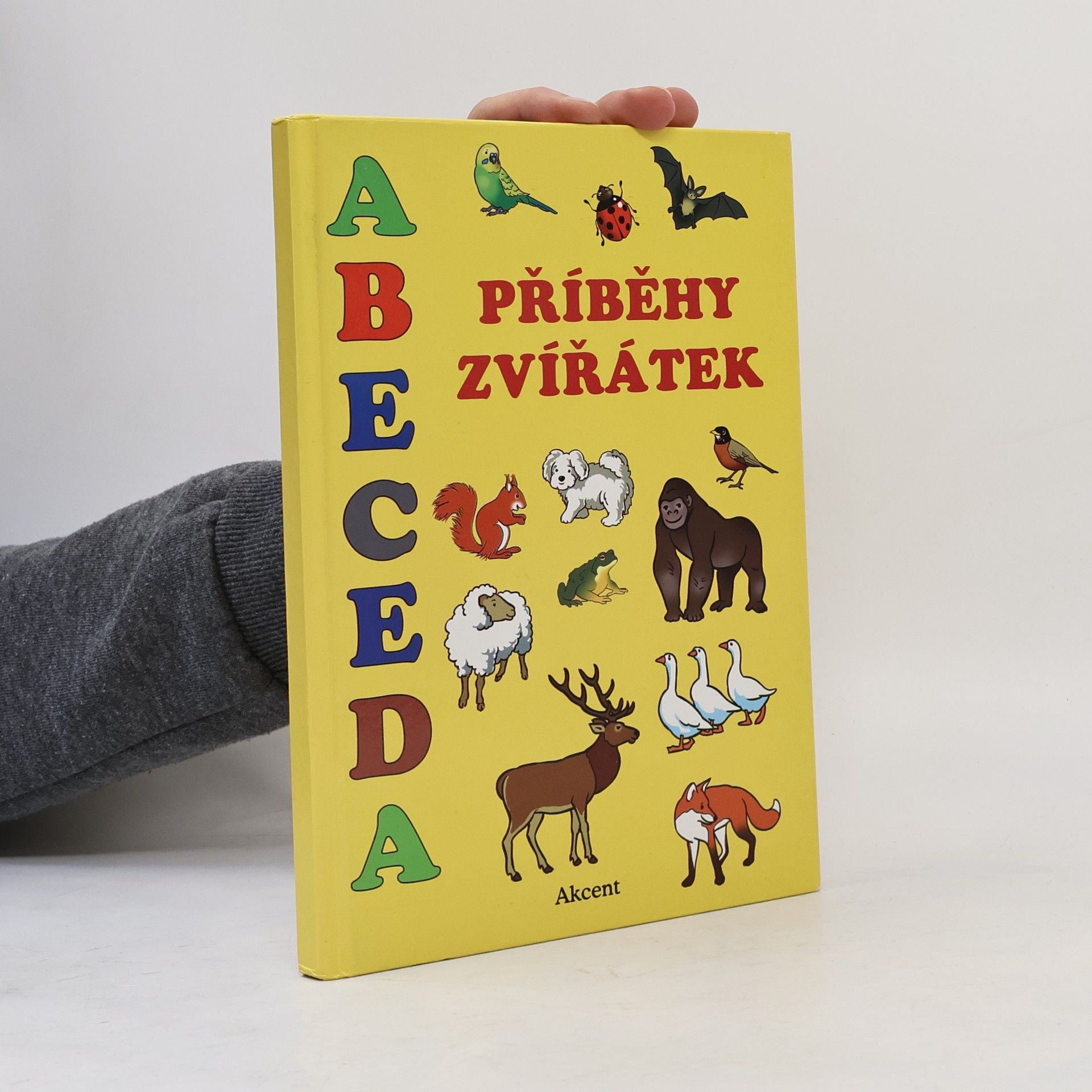 Alena Schejbalová Abeceda: Příběhy zvířátek