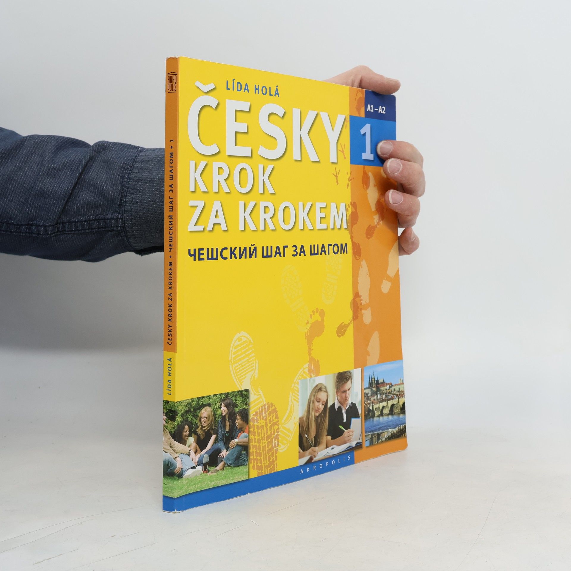 Lída Holá Česky krok za krokem 1. A1-A2