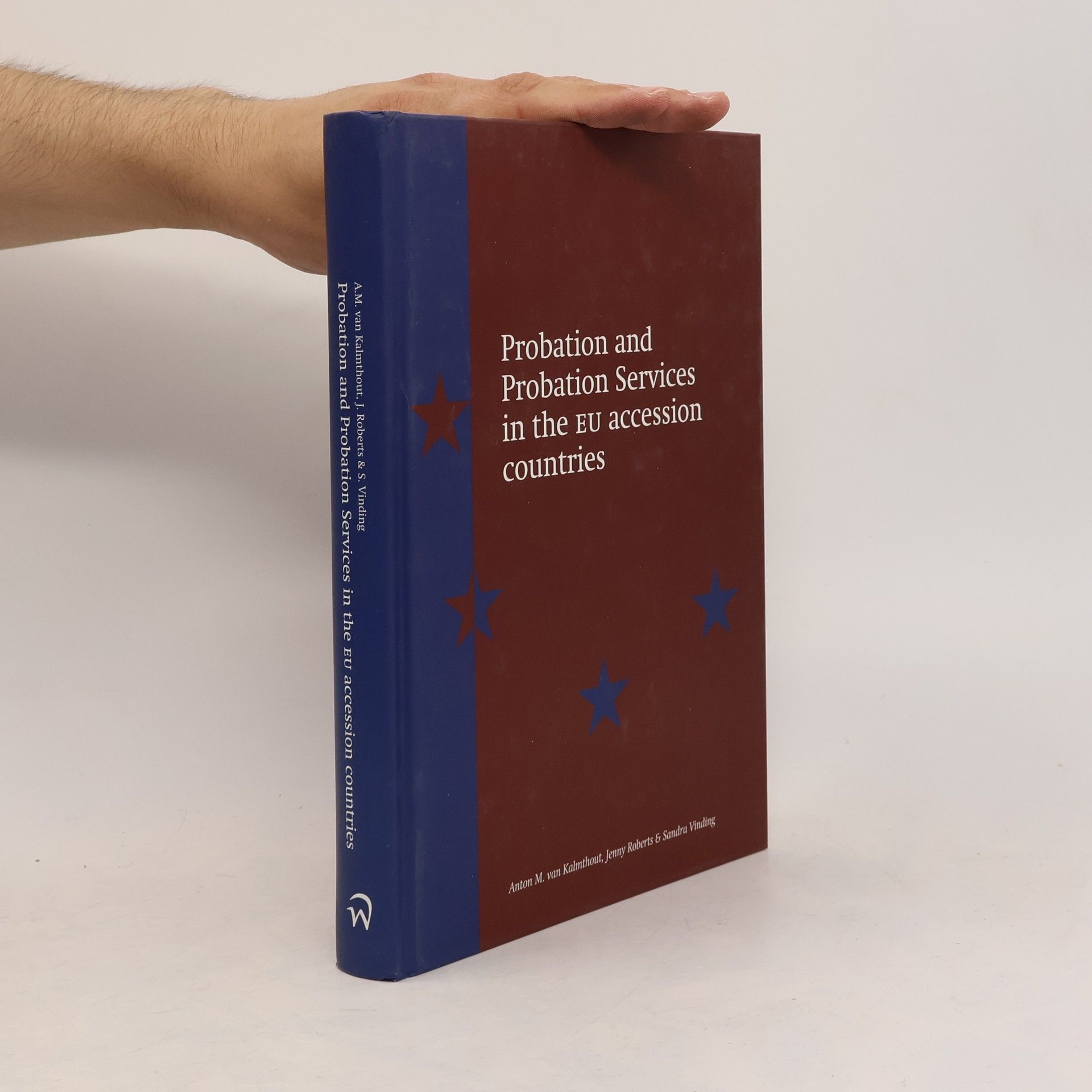 Probation and Probation Services in the EU Accession Countries