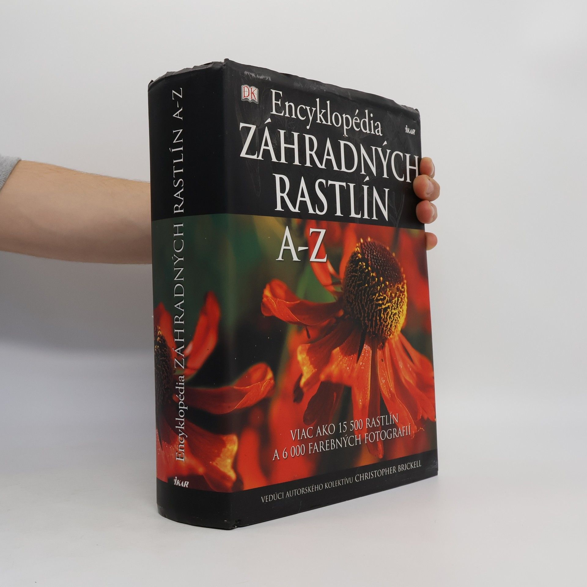 Christopher David Brickell Encyklopédia záhradných rastlín A-Z