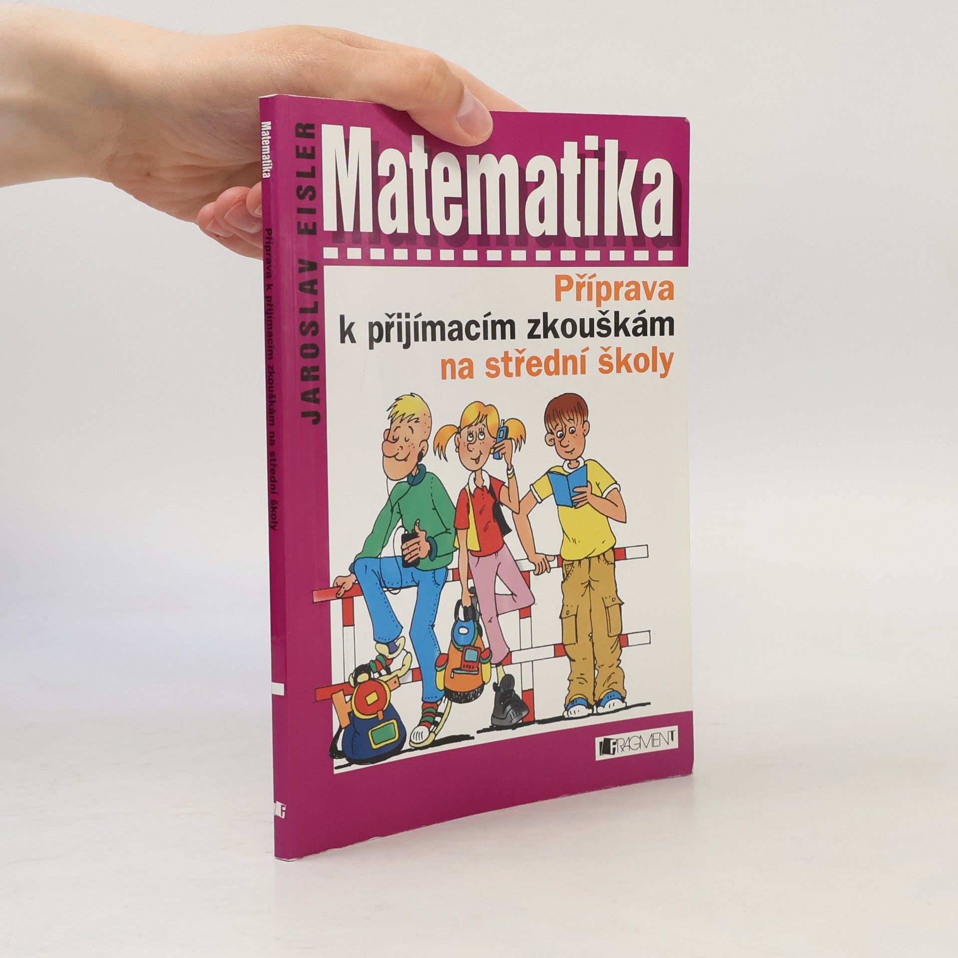 Matematika. Příprava k přijímacím zkouškám na střední školy